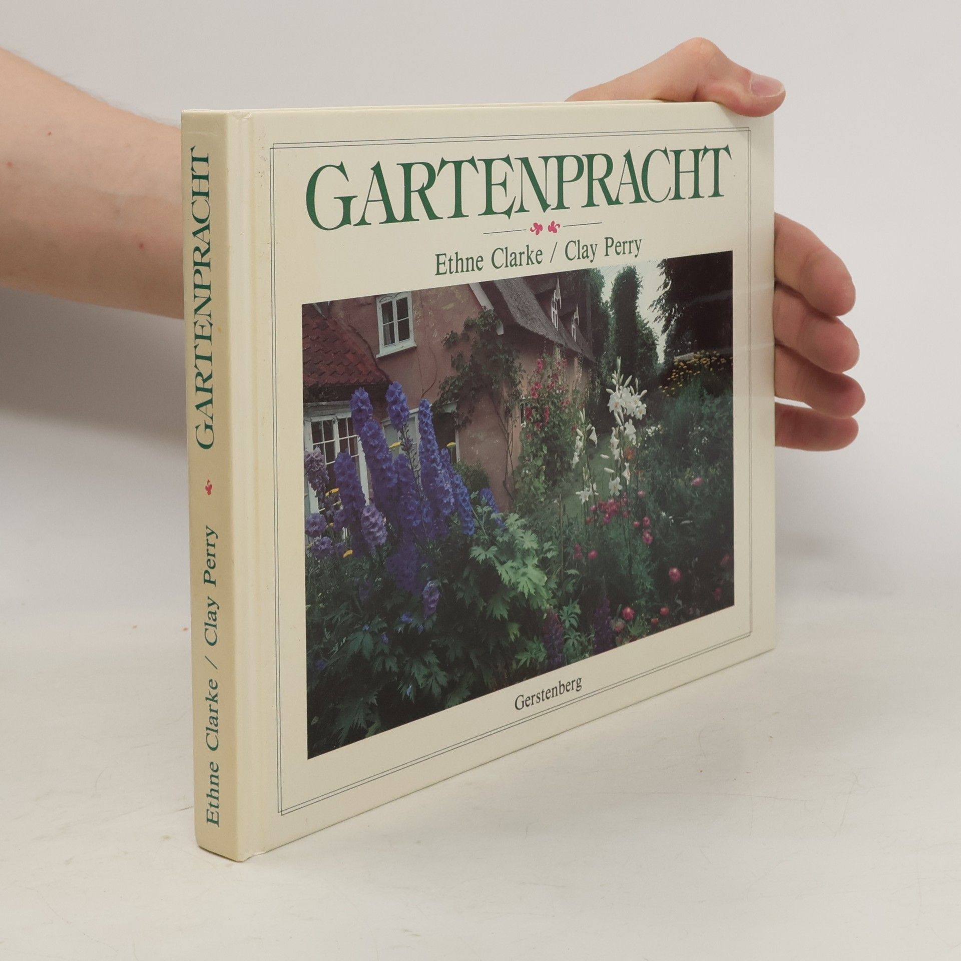Ethne Clarke Gartenpracht