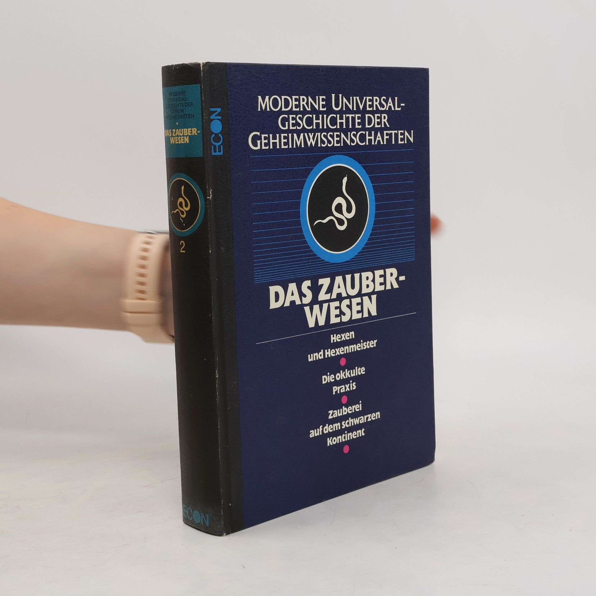 Collectif d'auteurs Moderne Universalgeschichte der Geheimwissenschaften Band 2