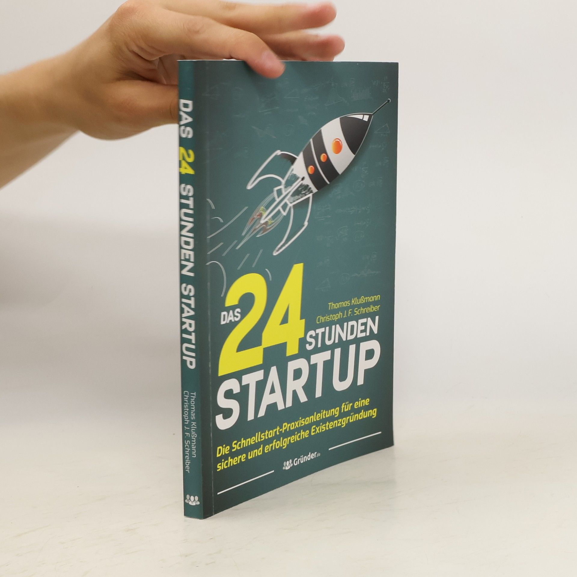Thomas Klußmann Das 24 Stunden Startup