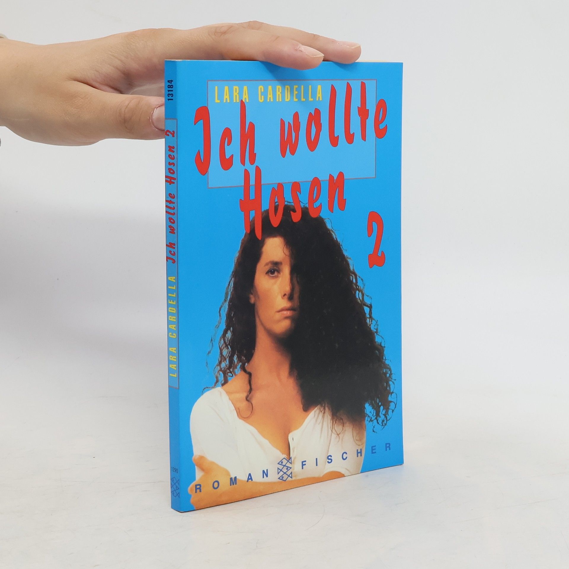 Lara Cardella Ich wollte Hosen 2