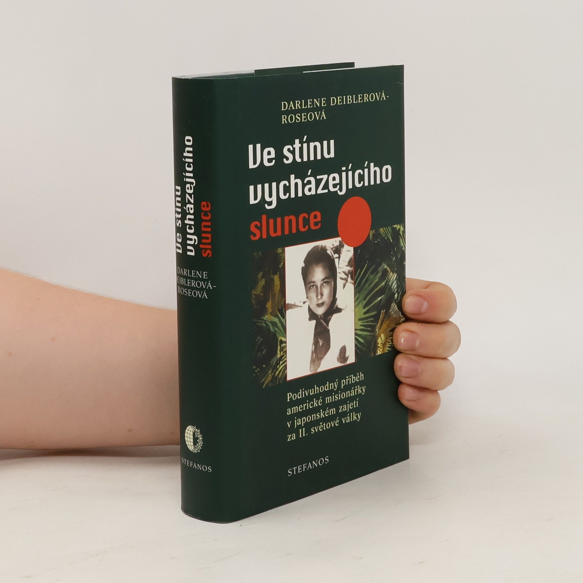 Darlene Deibler Rose Ve stínu vycházejícího slunce