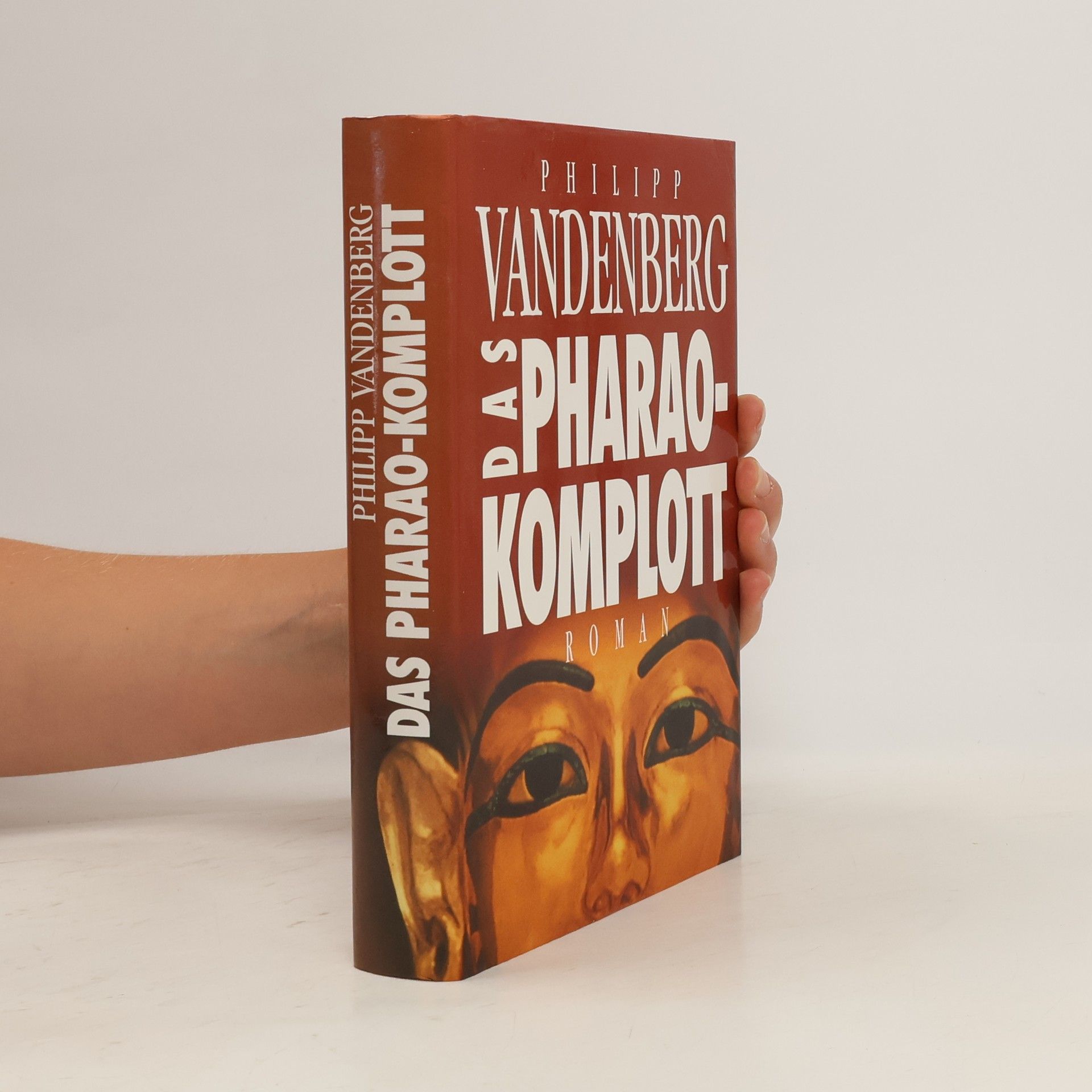 Philipp Vandenberg Das Pharaokomplott