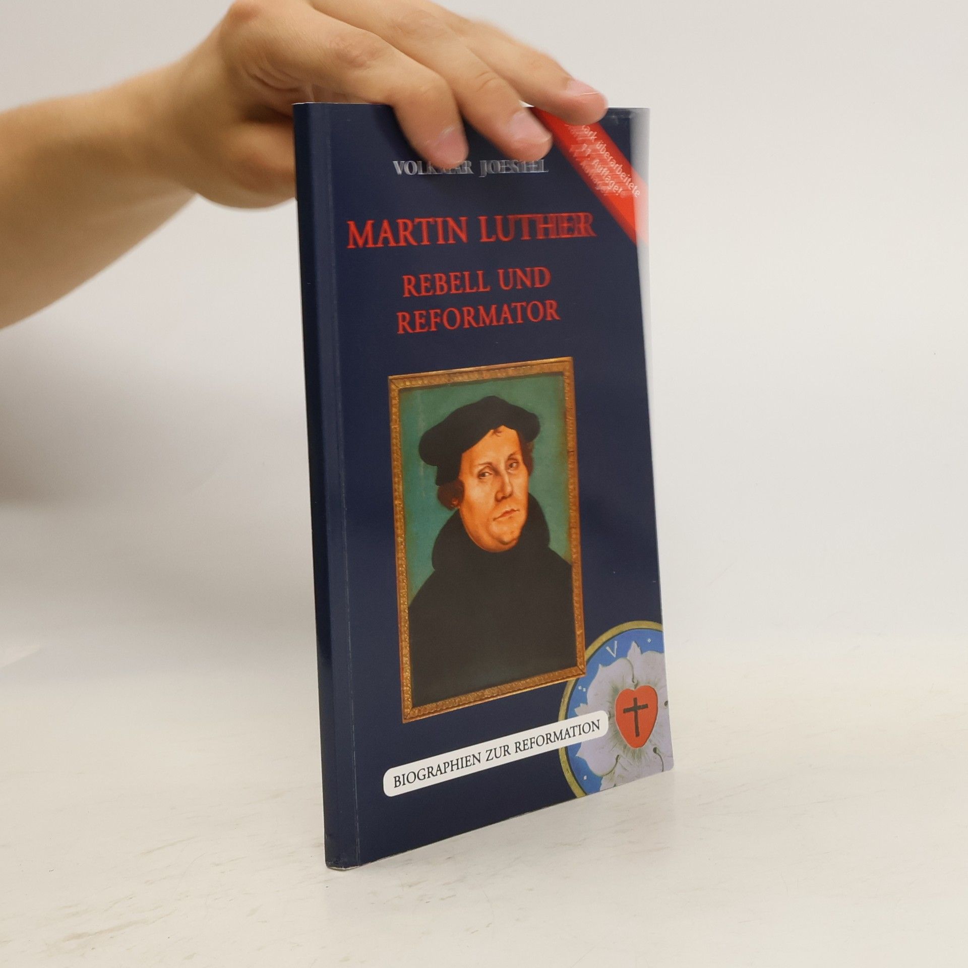 Volkmar Joestel Martin Luther. Reformator und Rebell