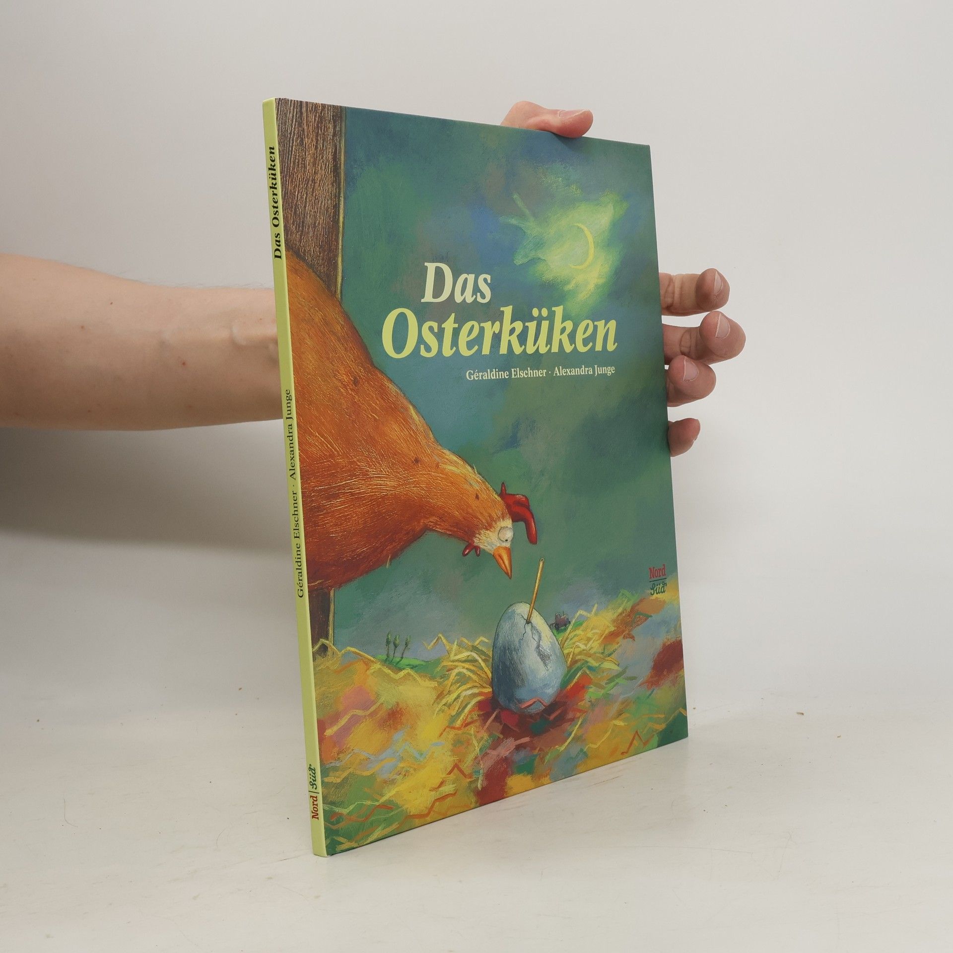 Géraldine Elschner Das Osterküken