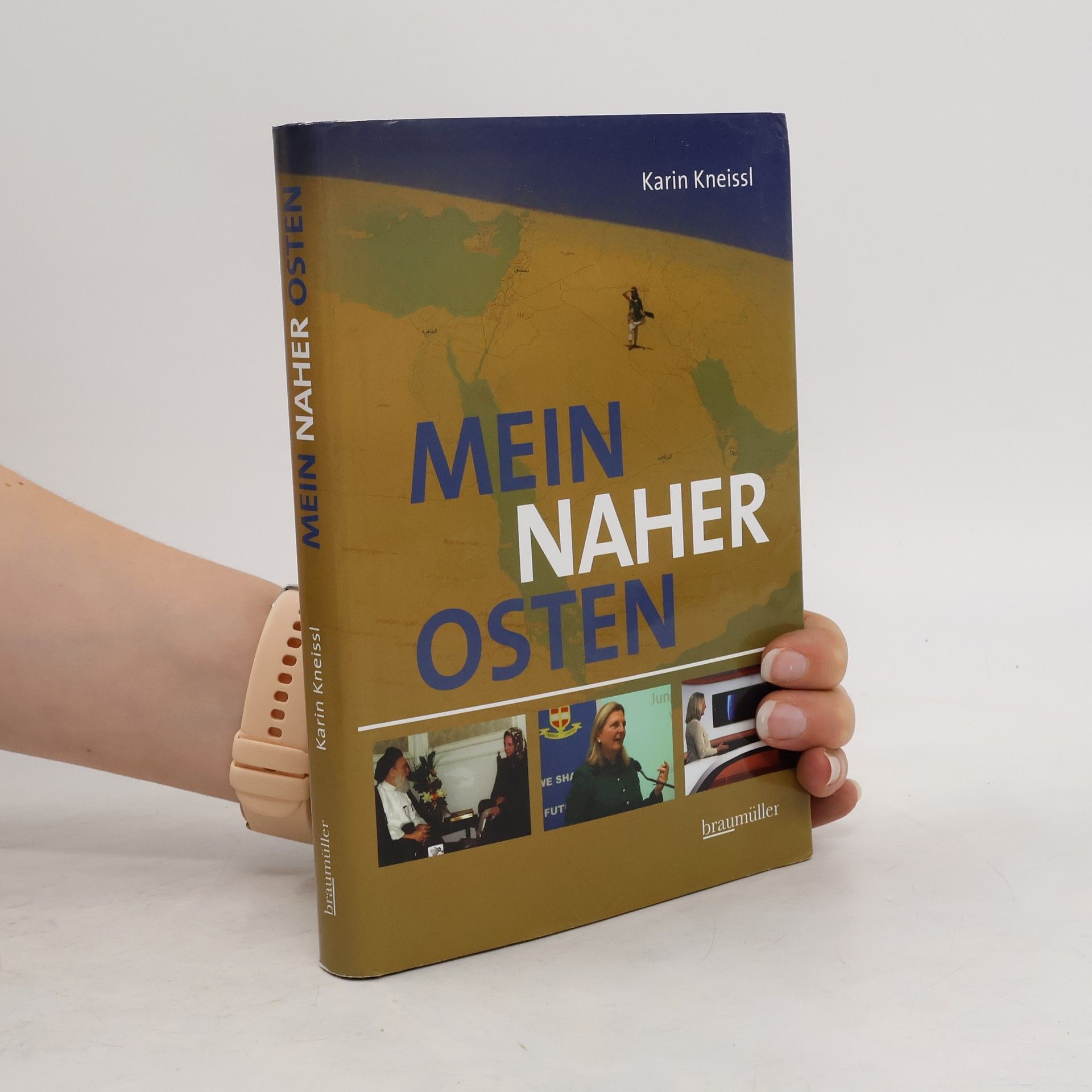 Karin Kneissl Mein naher Osten