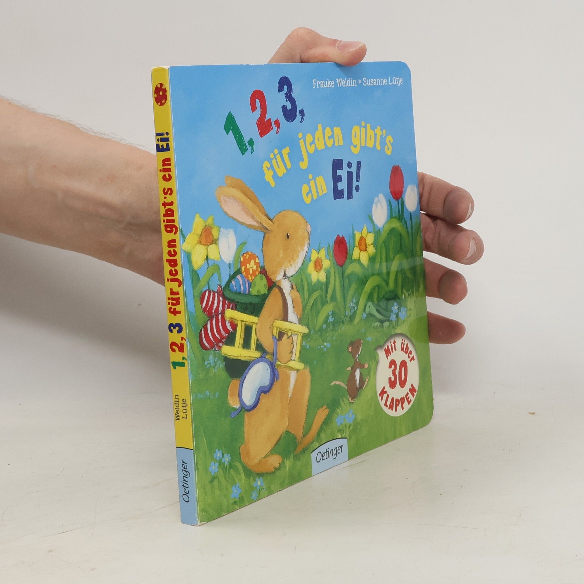 Frauke Weldin 1, 2, 3, für jeden gibt's ein Ei!