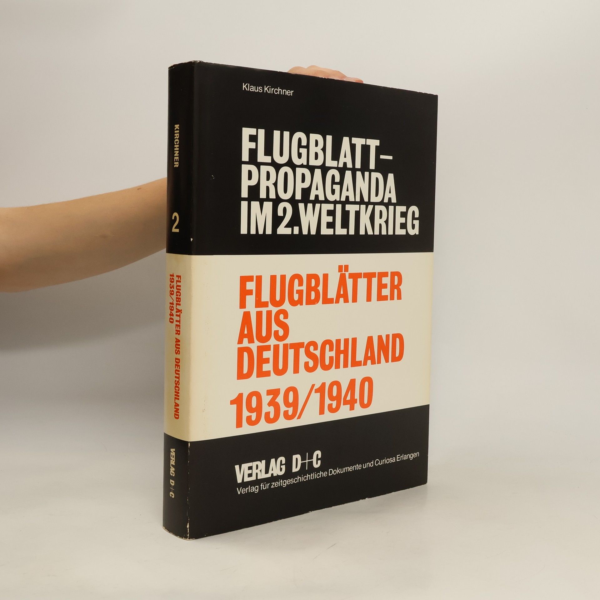 Klaus Kirchner Flugblätter aus Deutschland 1939, 1940