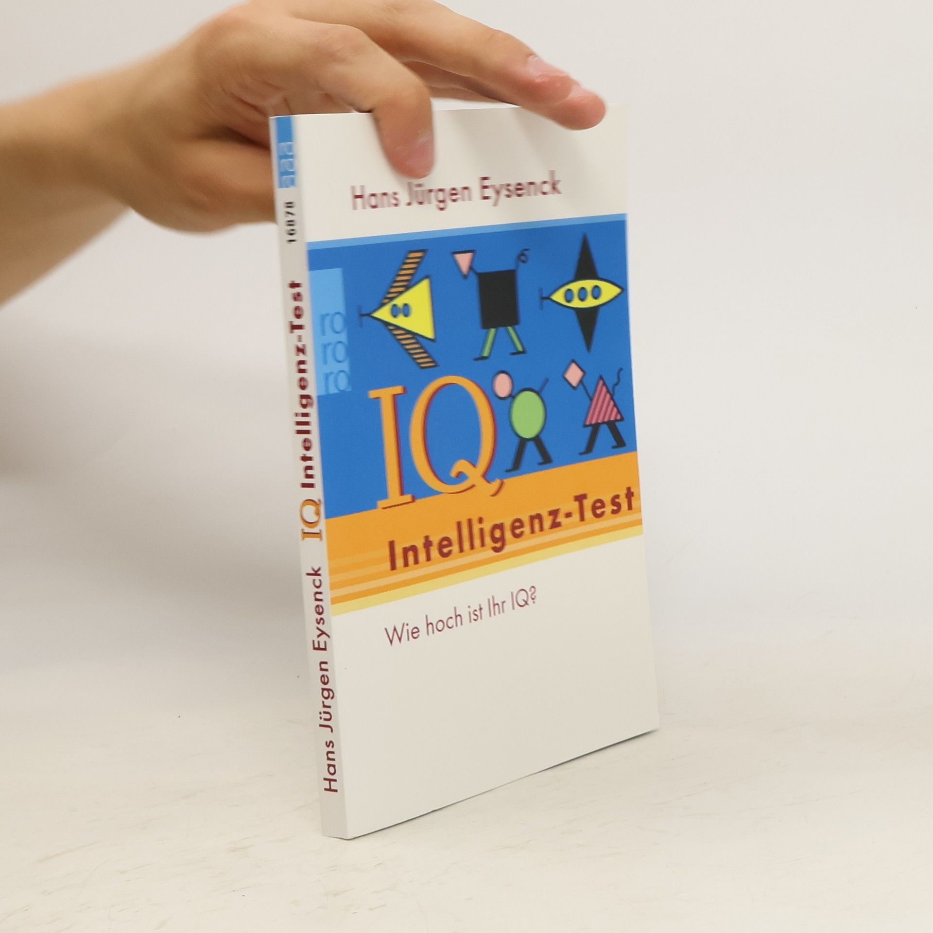 H. J. Eysenck Intelligenz- Test.