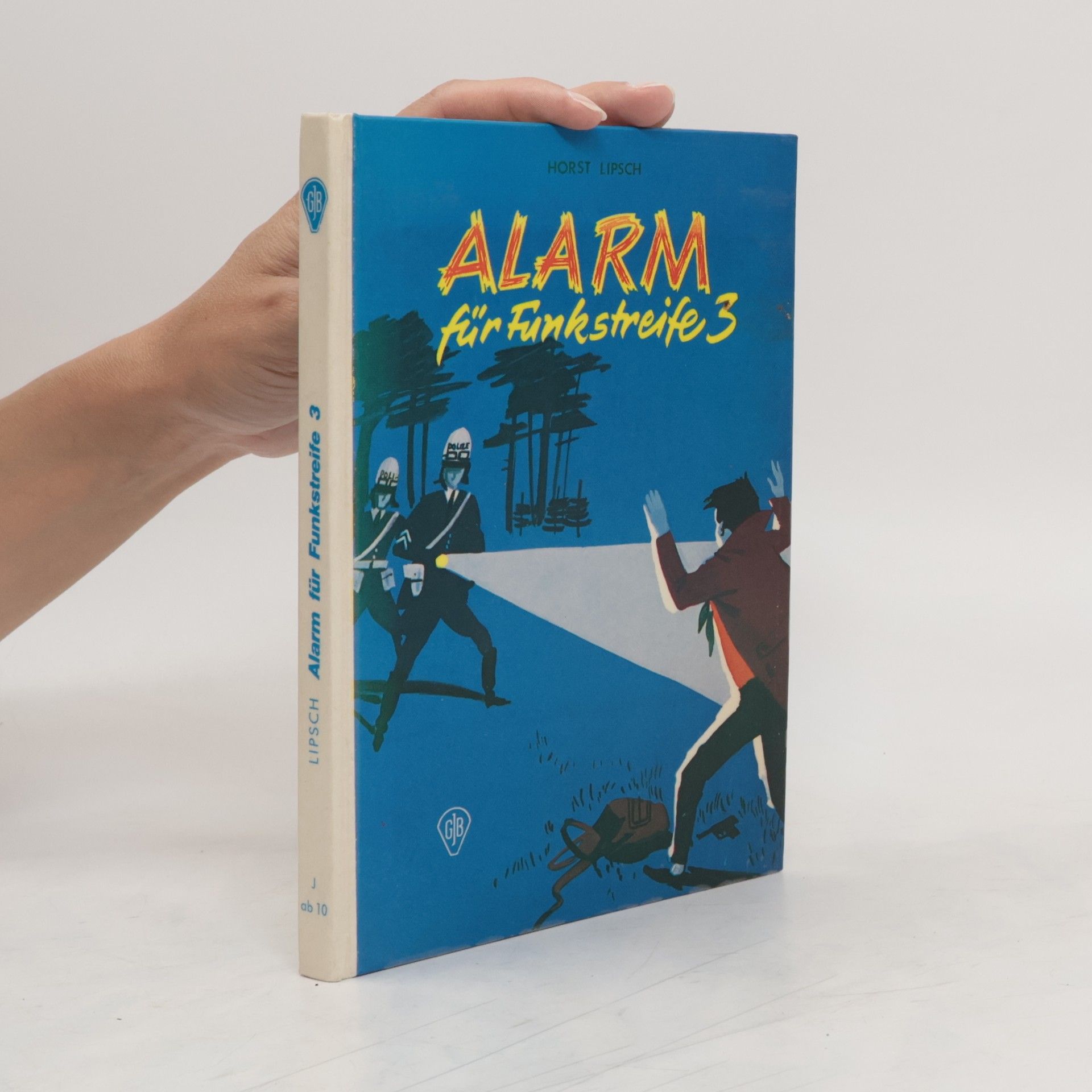 Horst Lipsch Alarm für Funkstreife 3