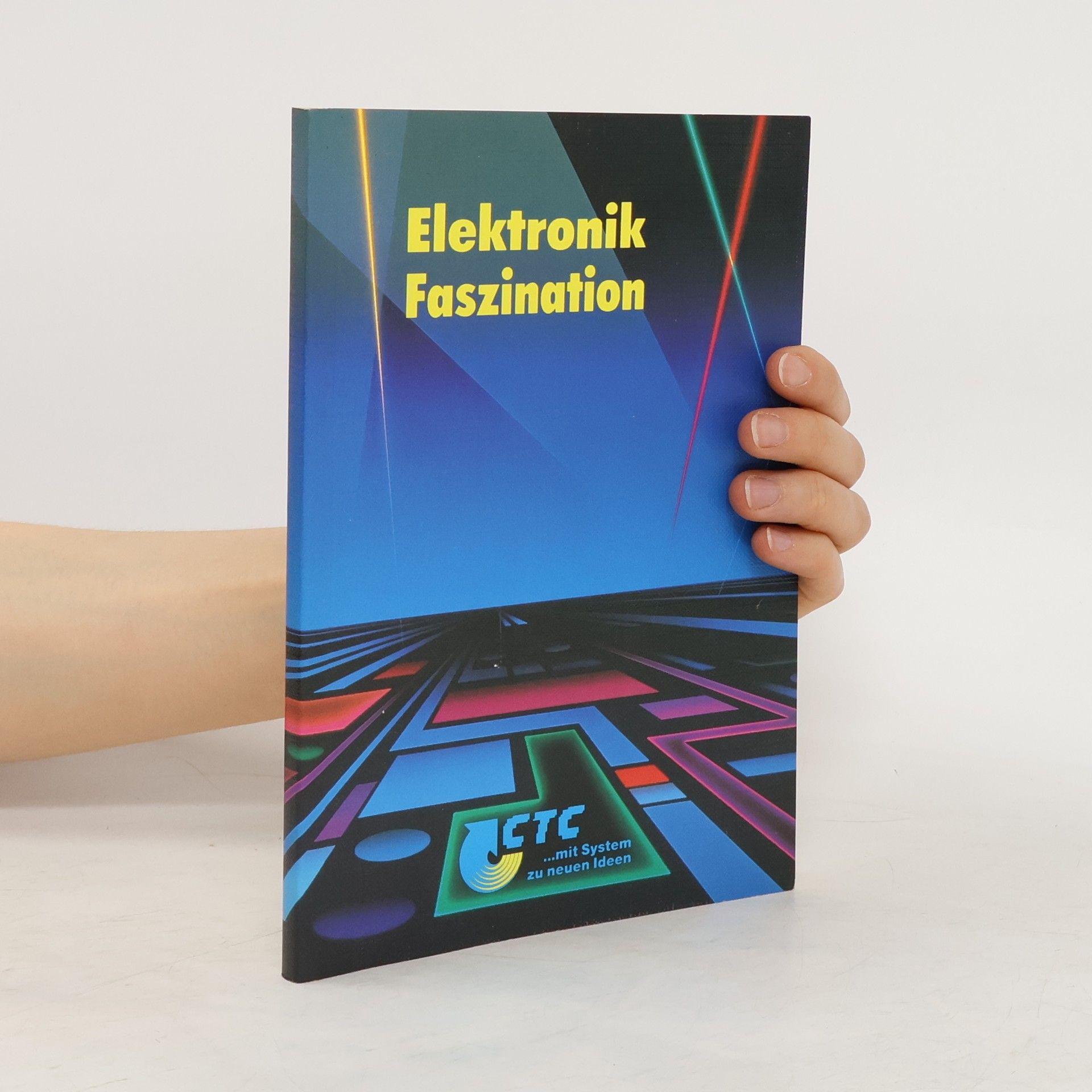 Collectif d'auteurs Elektronik Faszination