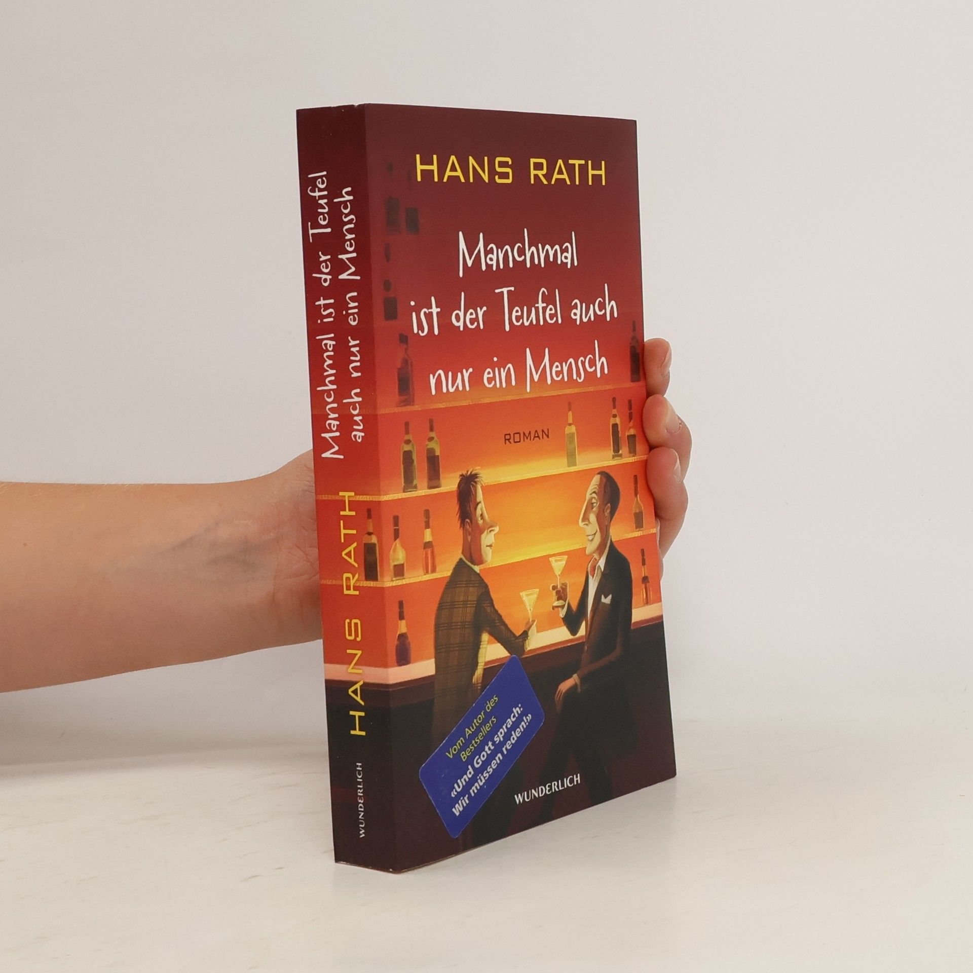 Hans Rath Manchmal ist der Teufel auch nur ein Mensch