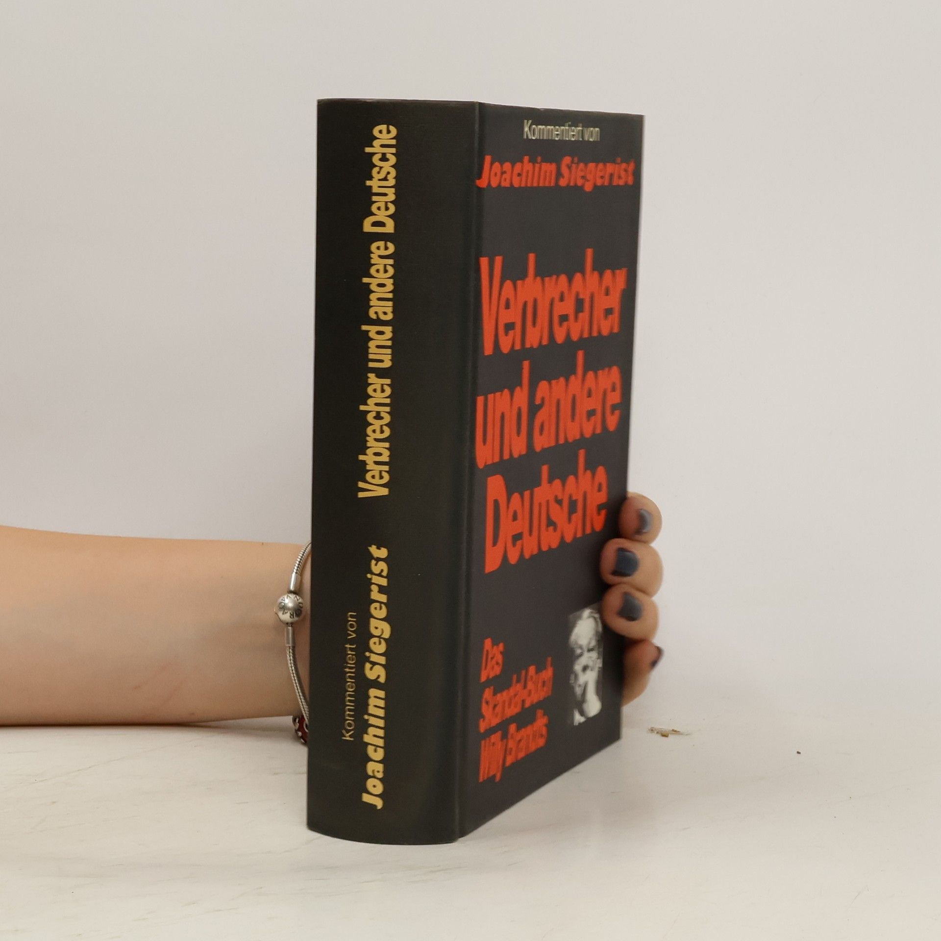 Joachim Siegerist Verbrecher und andere Deutsche