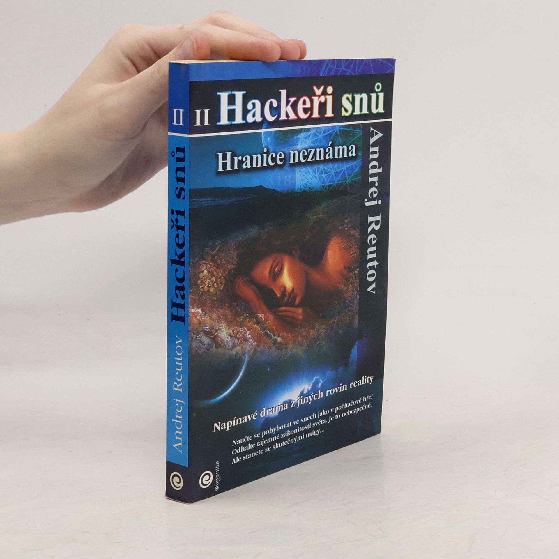 Andrej Reutov Hackeři snů II - Hranice neznáma