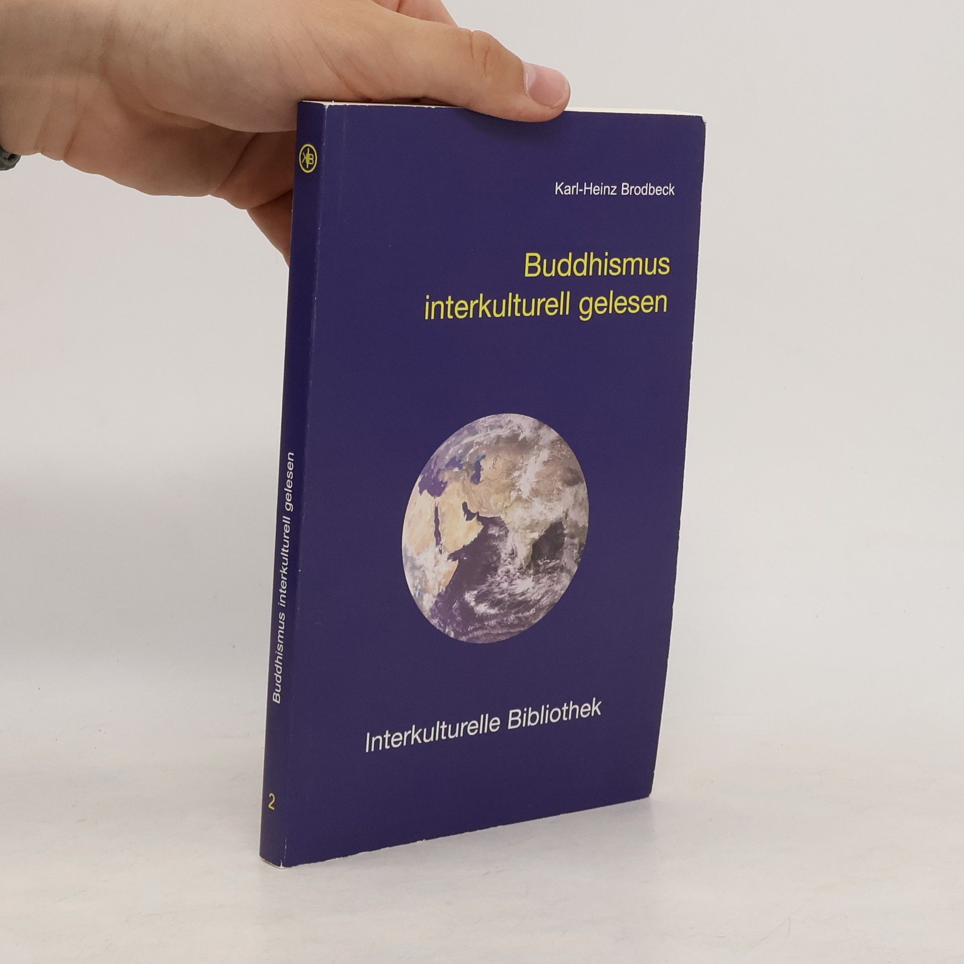 Heinz Brodbeck Buddhismus interkulturell gelesen