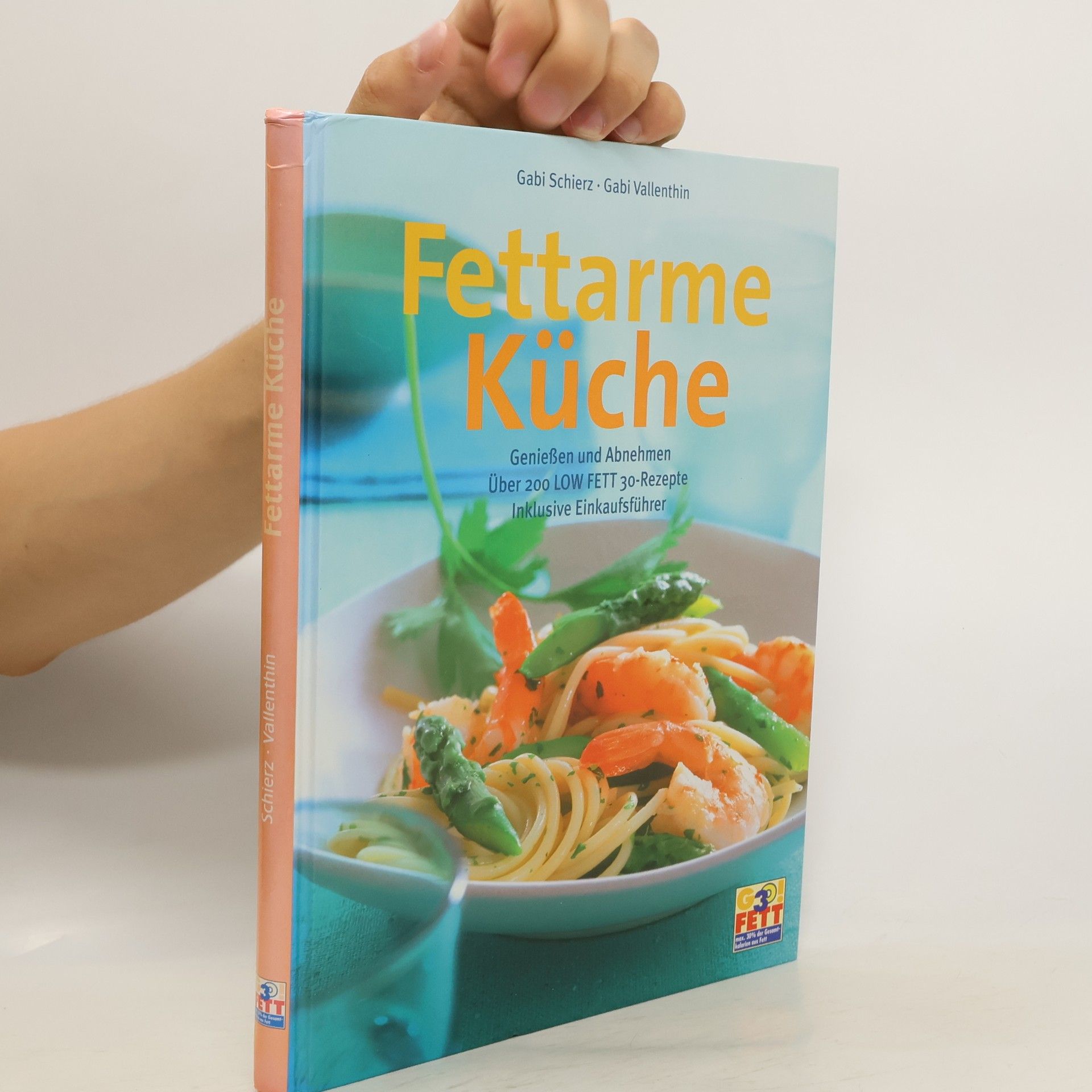 Gabi Schierz Fettarme Küche