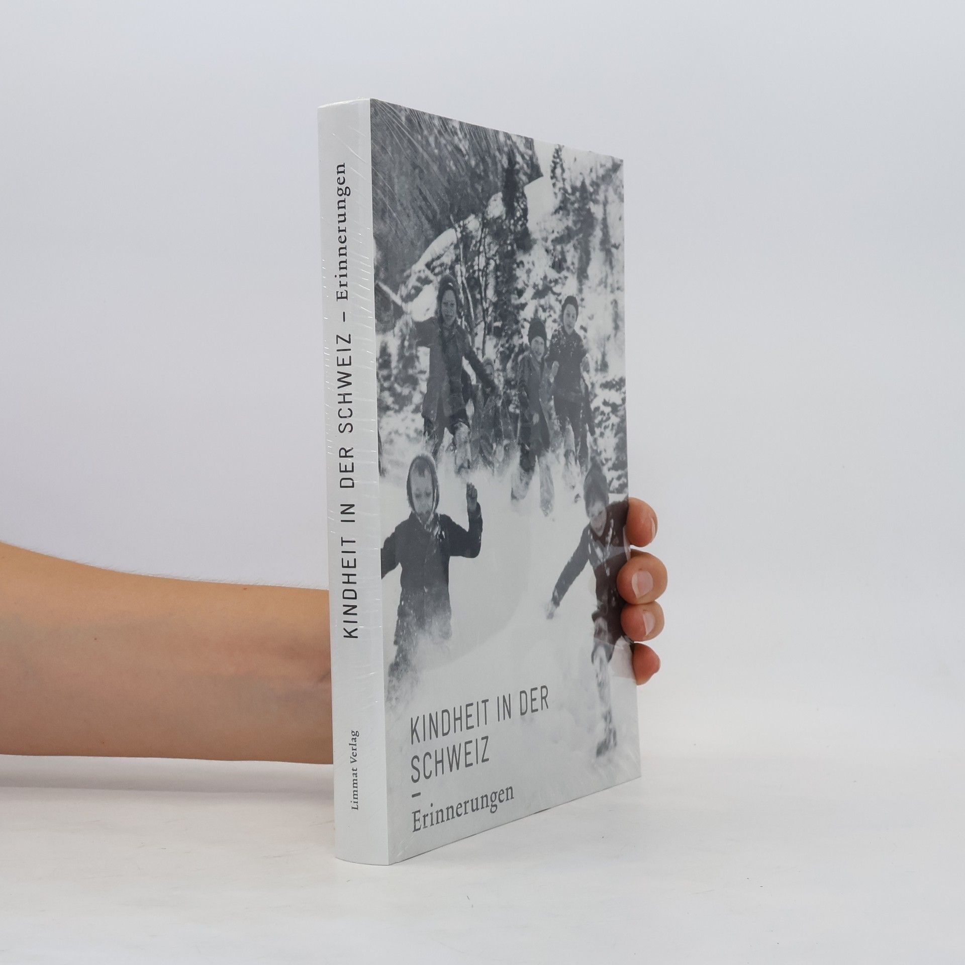 Autores varios Kindheit in der Schweiz – Erinnerungen