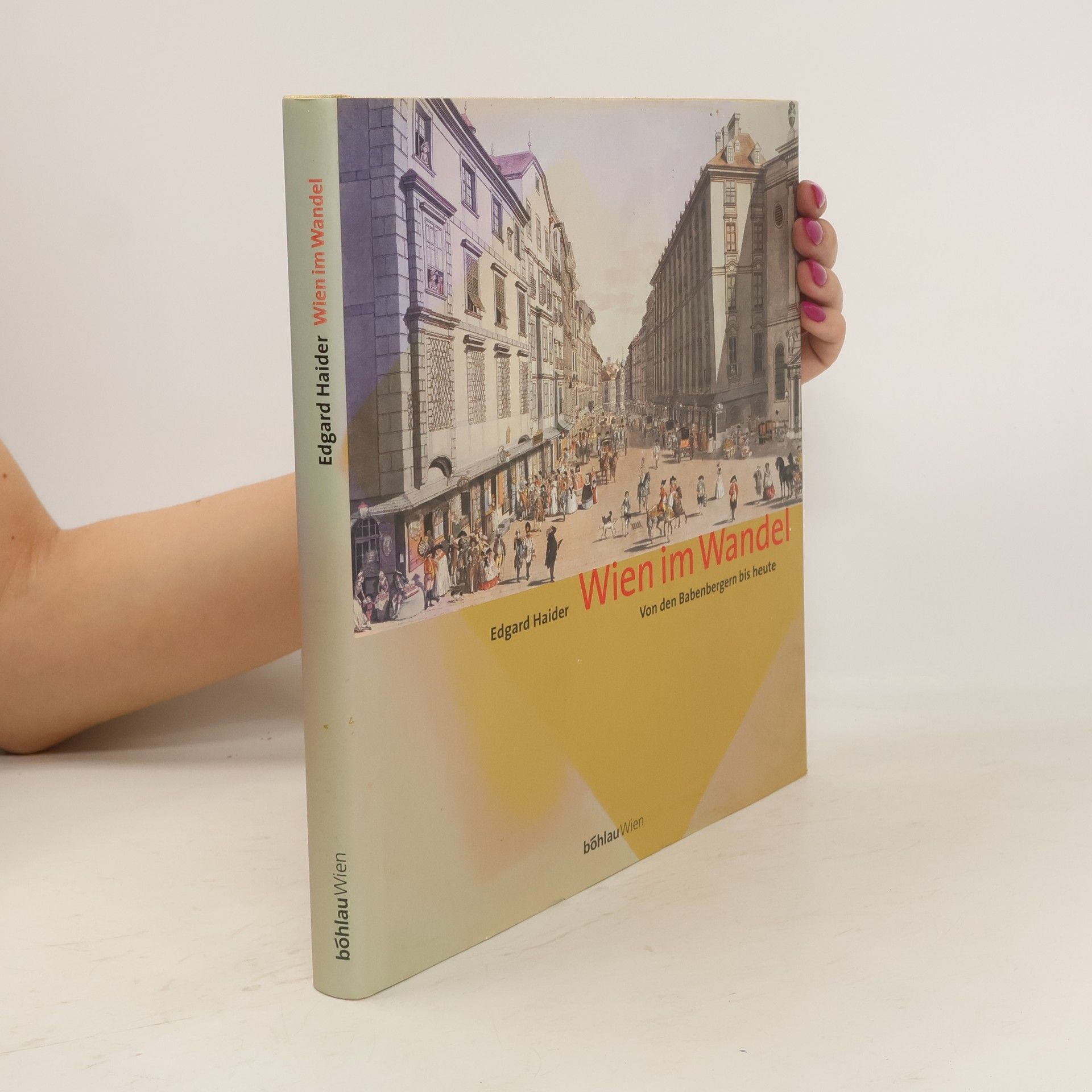 Edgar Haider Wien im Wandel