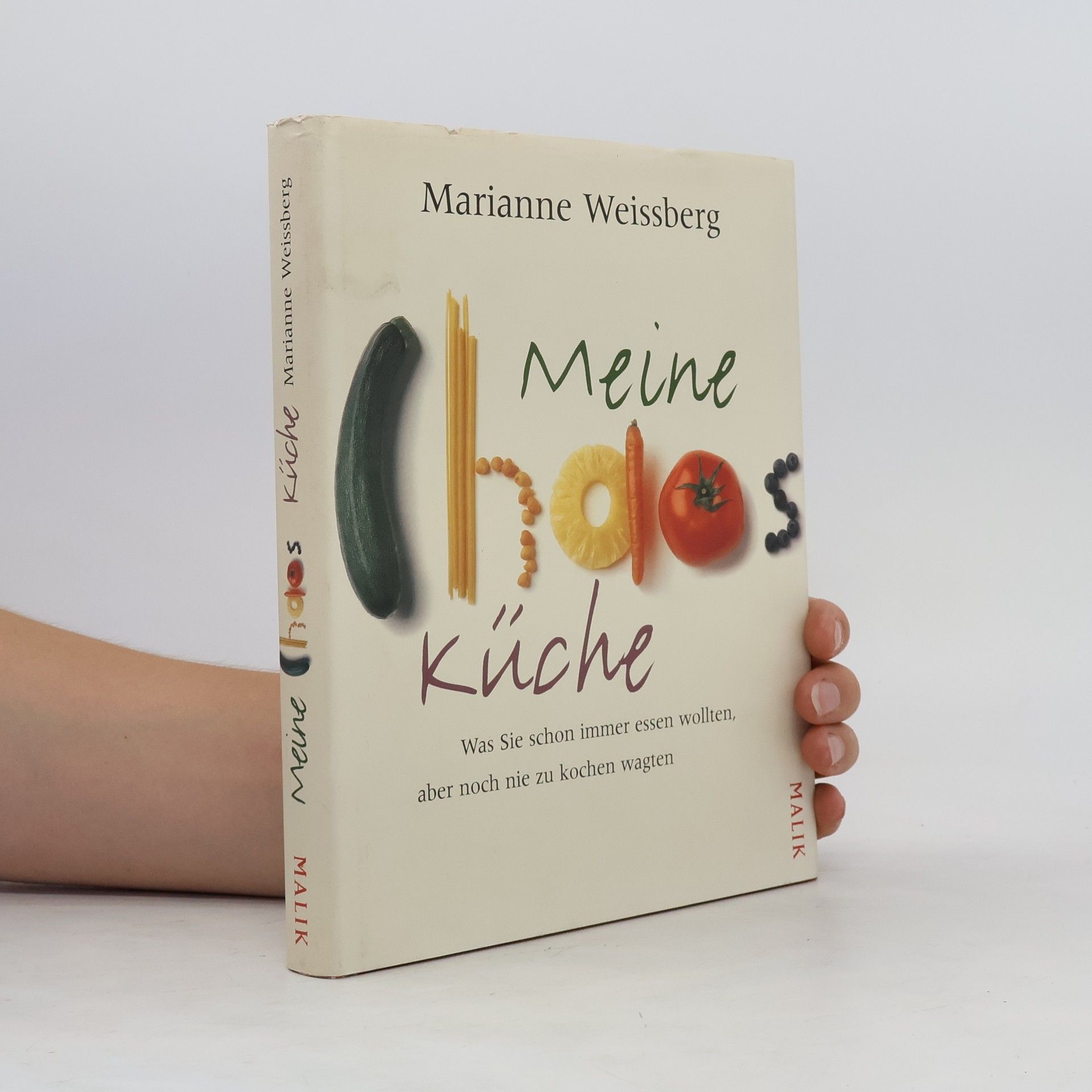 Marianne Weissberg Meine Chaos-Küche
