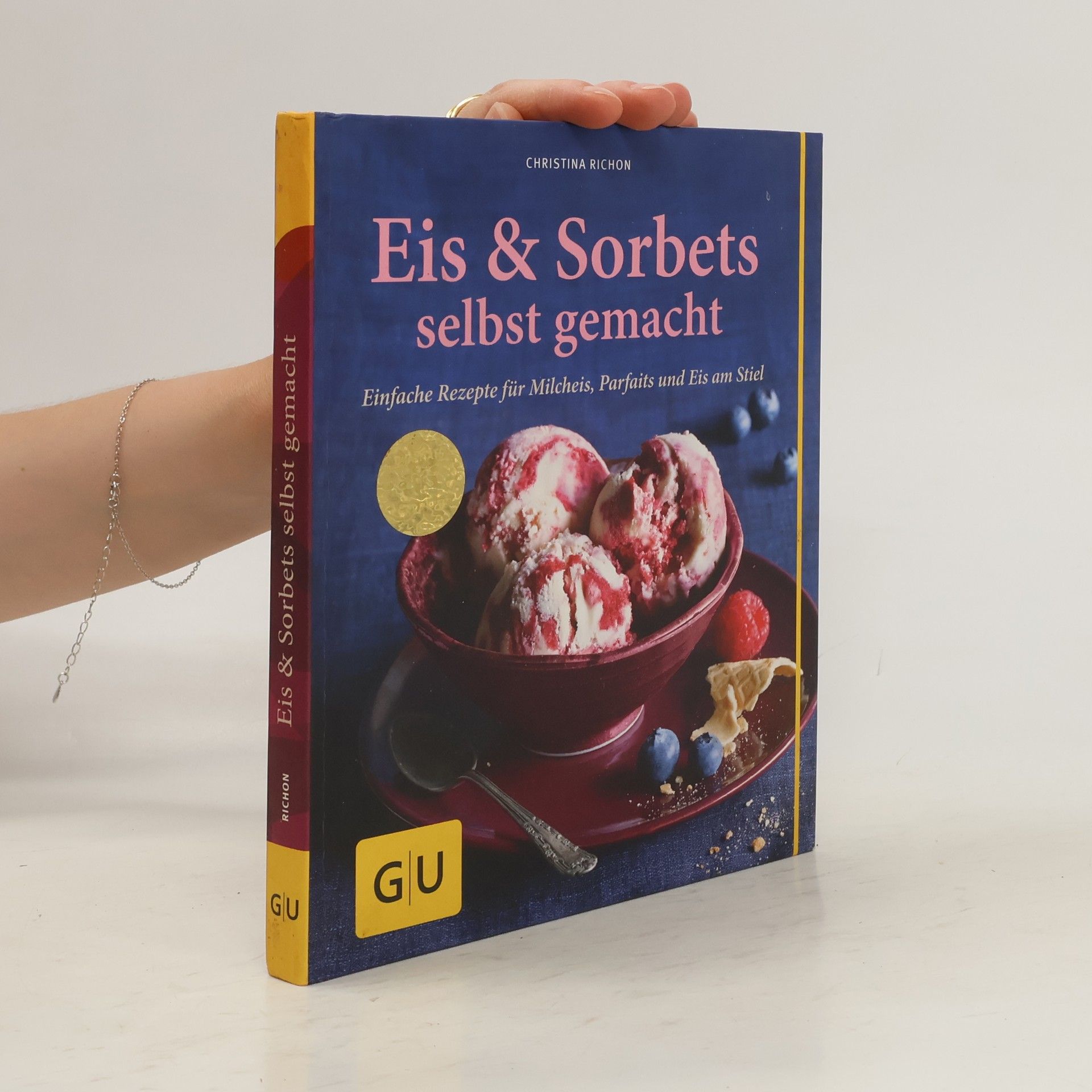 Christina Richon Eis & Sorbets selbst gemacht