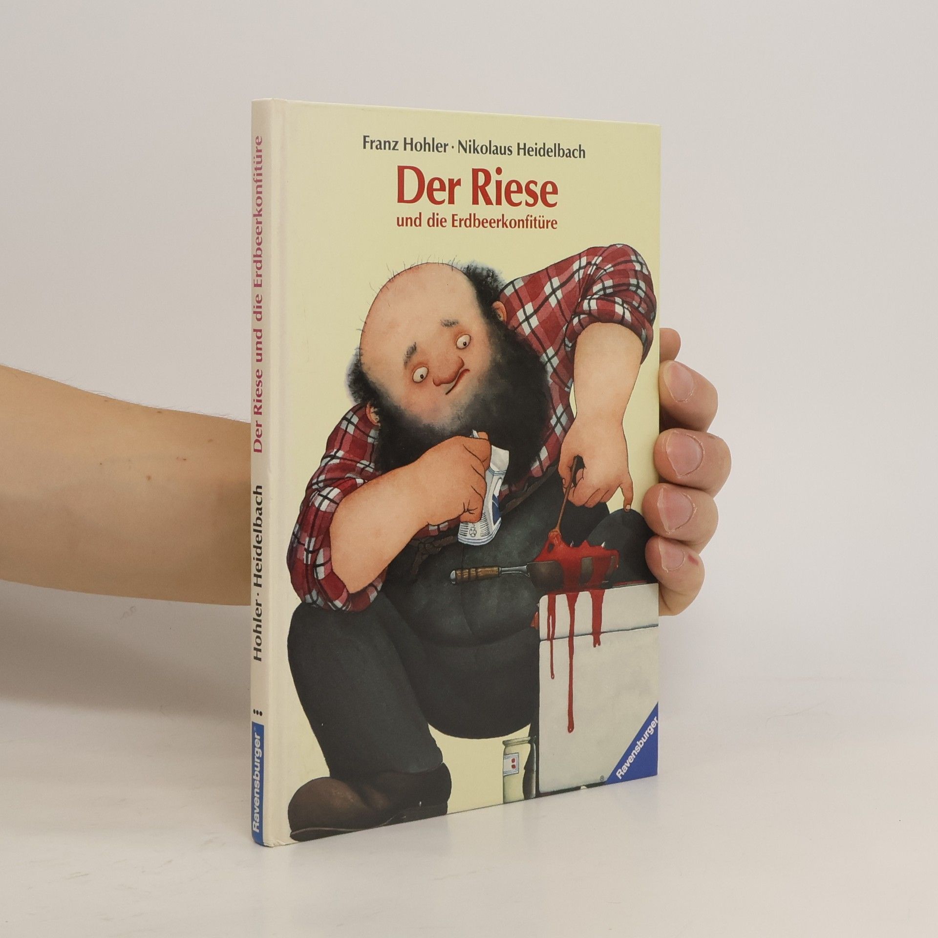 Franz Hohler Der Riese und die Erdbeerkonfitüre und andere Geschichten