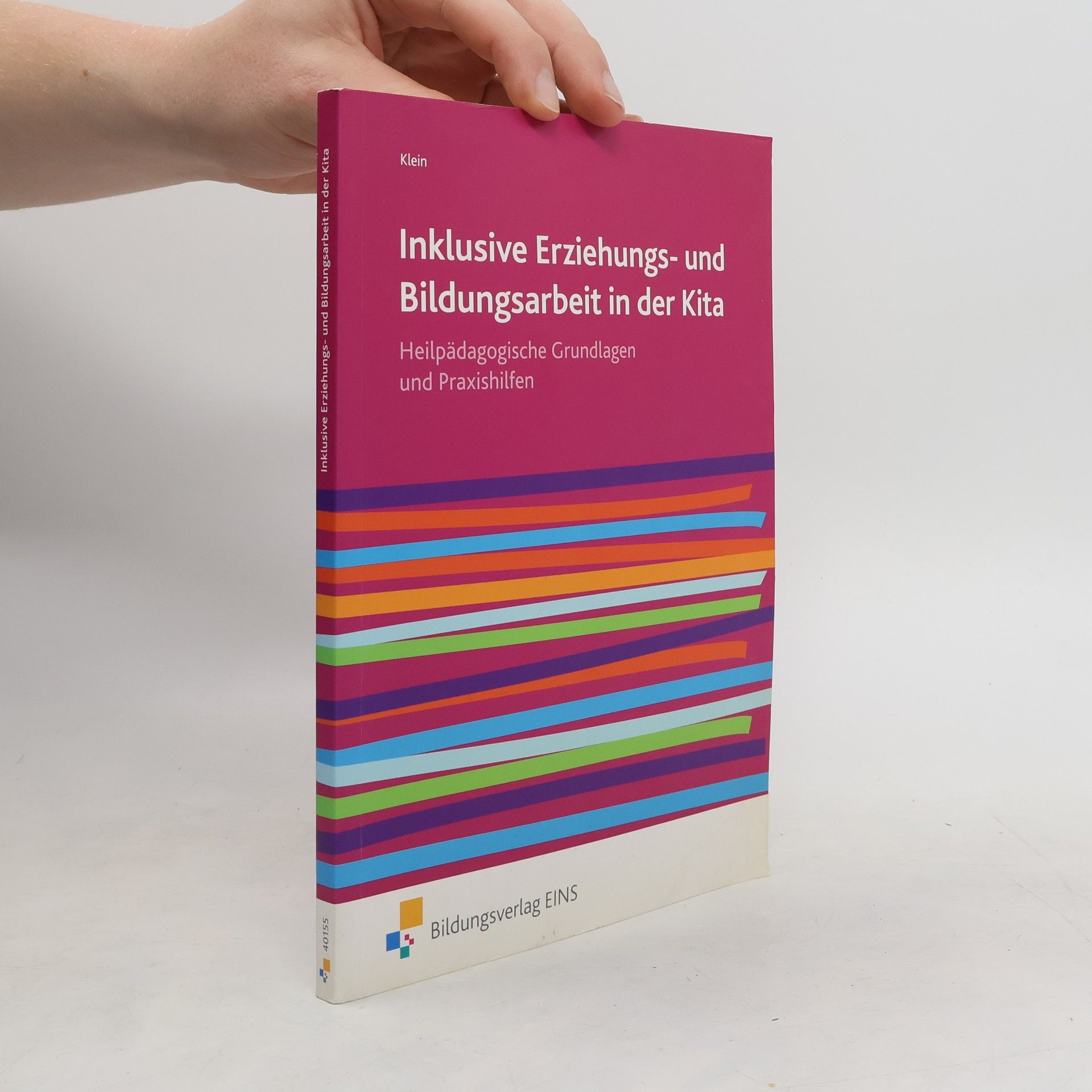 Ferdinand Klein Inklusive Erziehungs- und Bildungsarbeit in der Kita