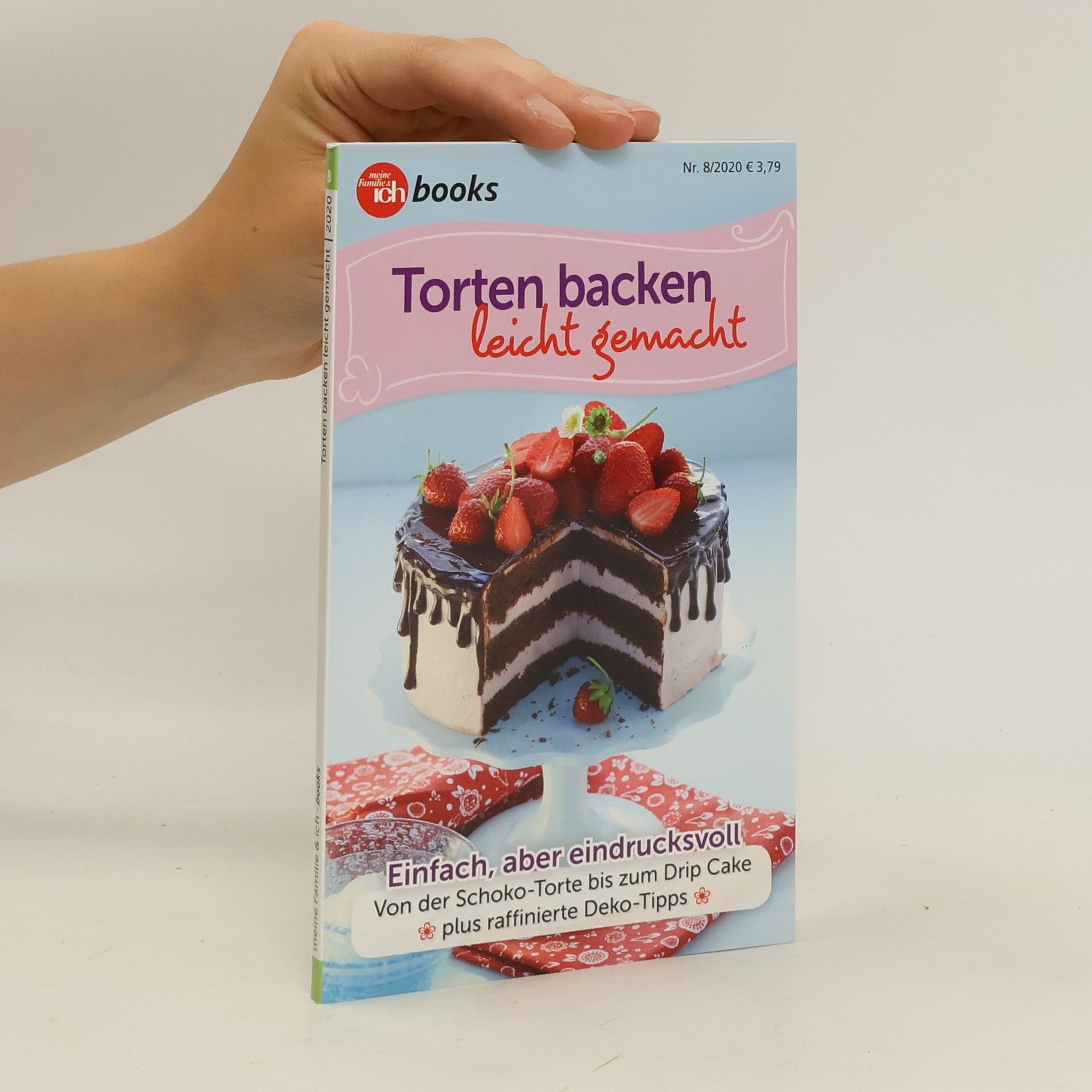 Autorenkollektiv Torten backen leicht gemacht