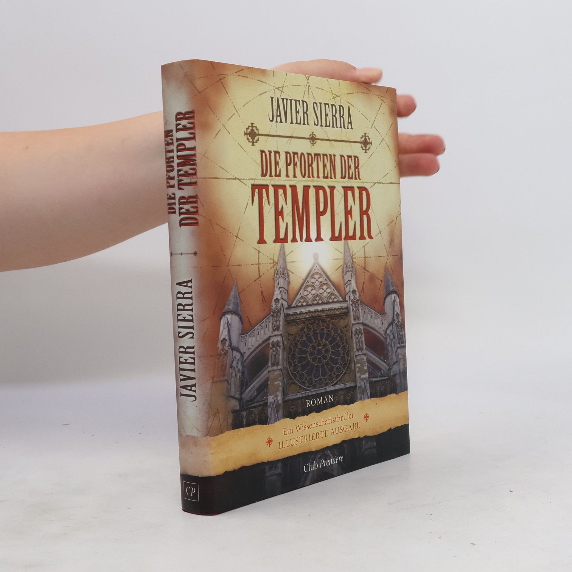 Javier Sierra Die Pforten der Templer