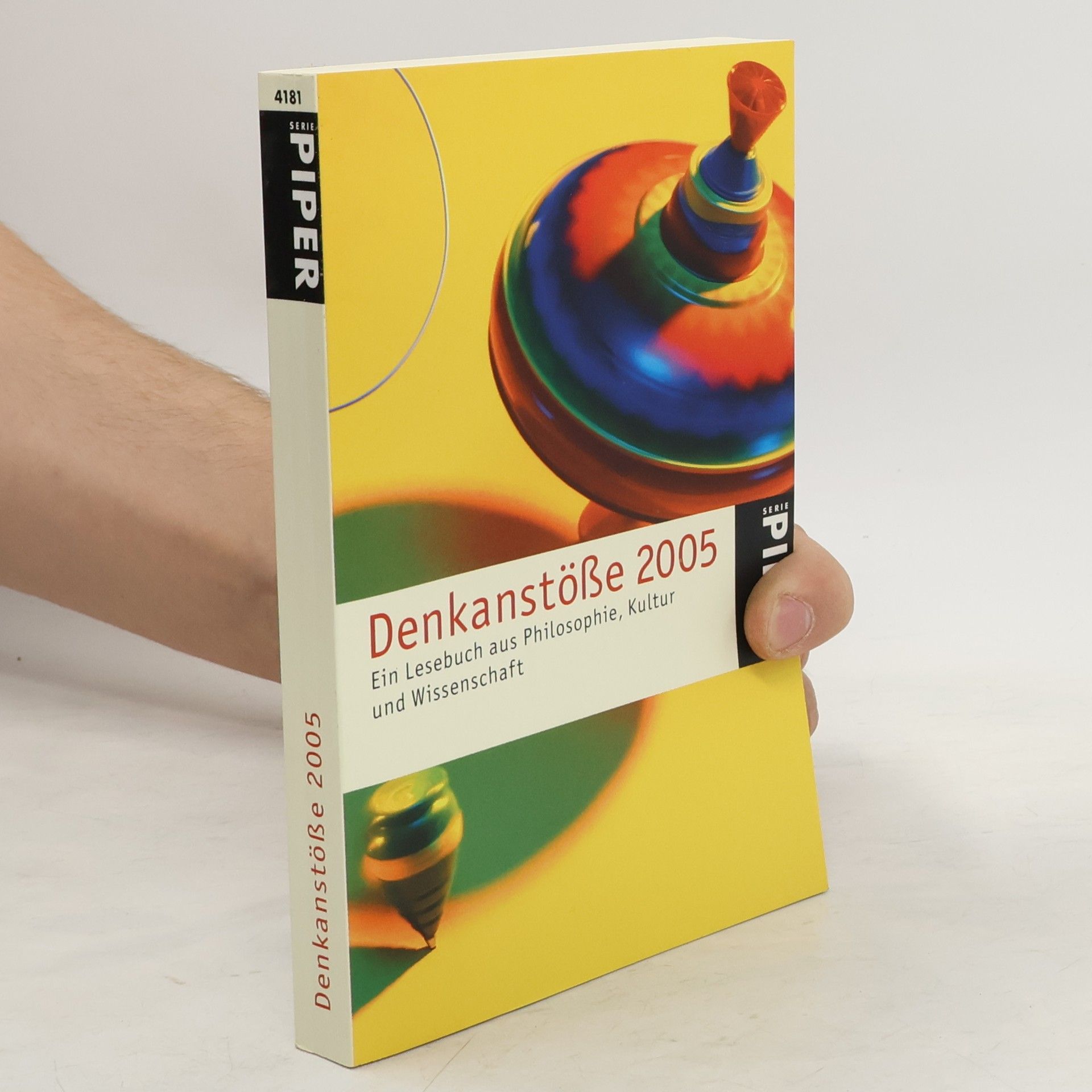 kolektiv Denkanstöße 2005 : ein Lesebuch aus Philosophie, Kultur und Wissenschaft