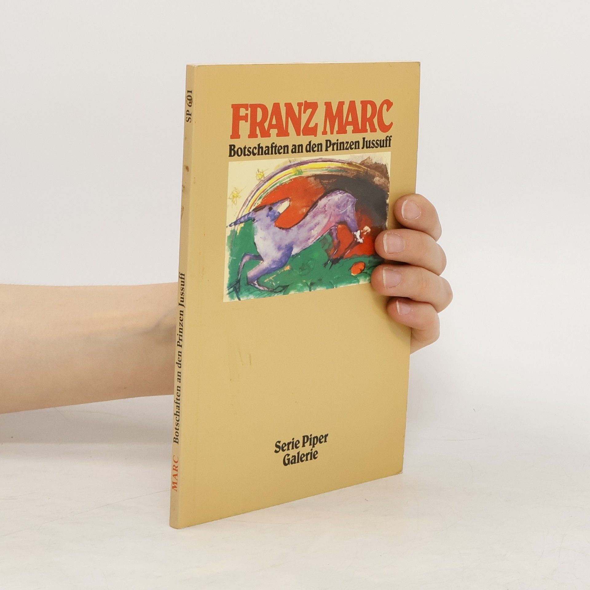 Franz Marc Botschaften an den Prinzen Jussuff