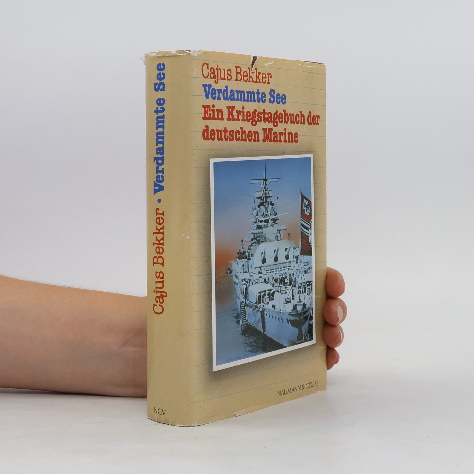 Cajus Bekker Verdammte See. Kriegstagebuch der deutschen Marine