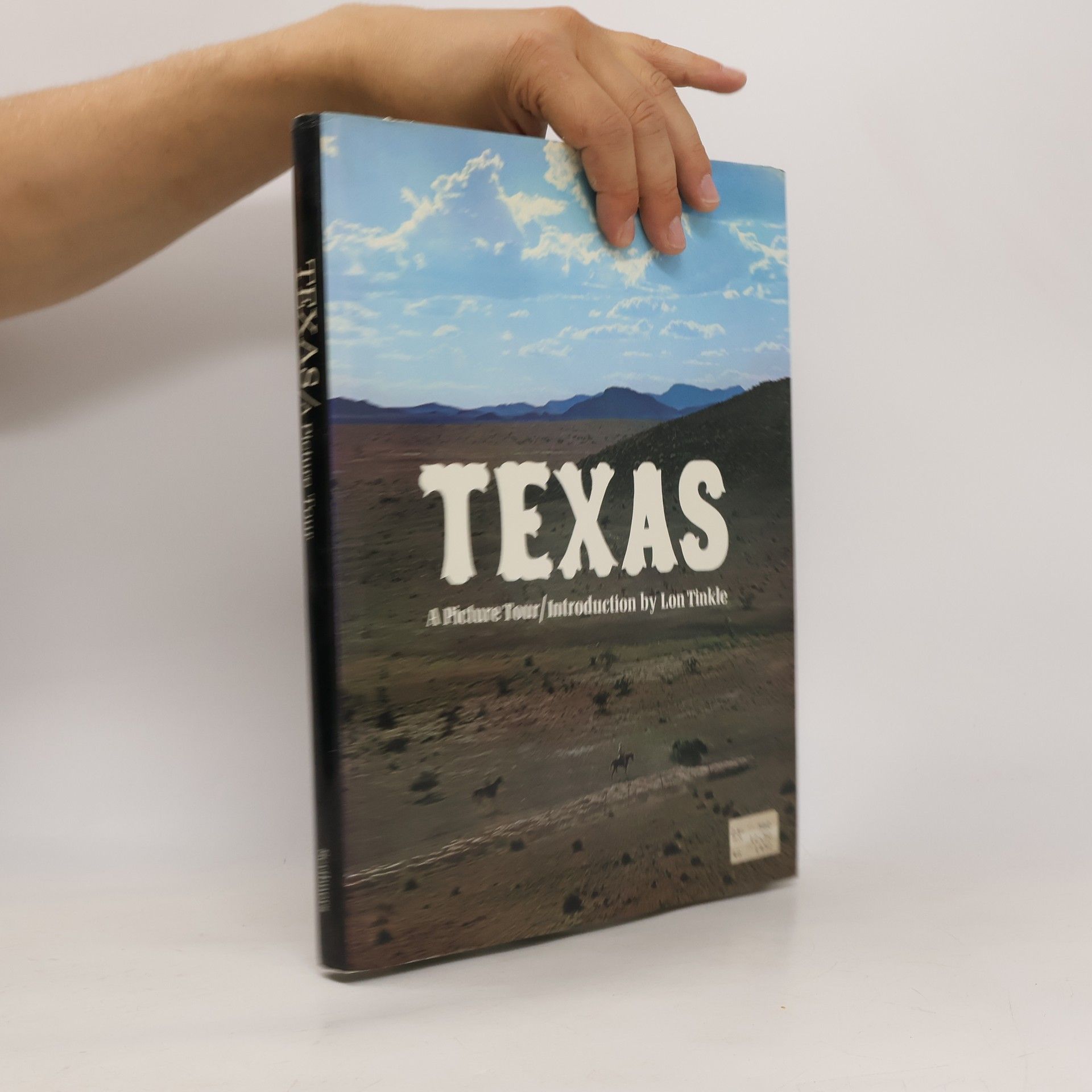 Lon Tinkle Texas. A Picture Tour