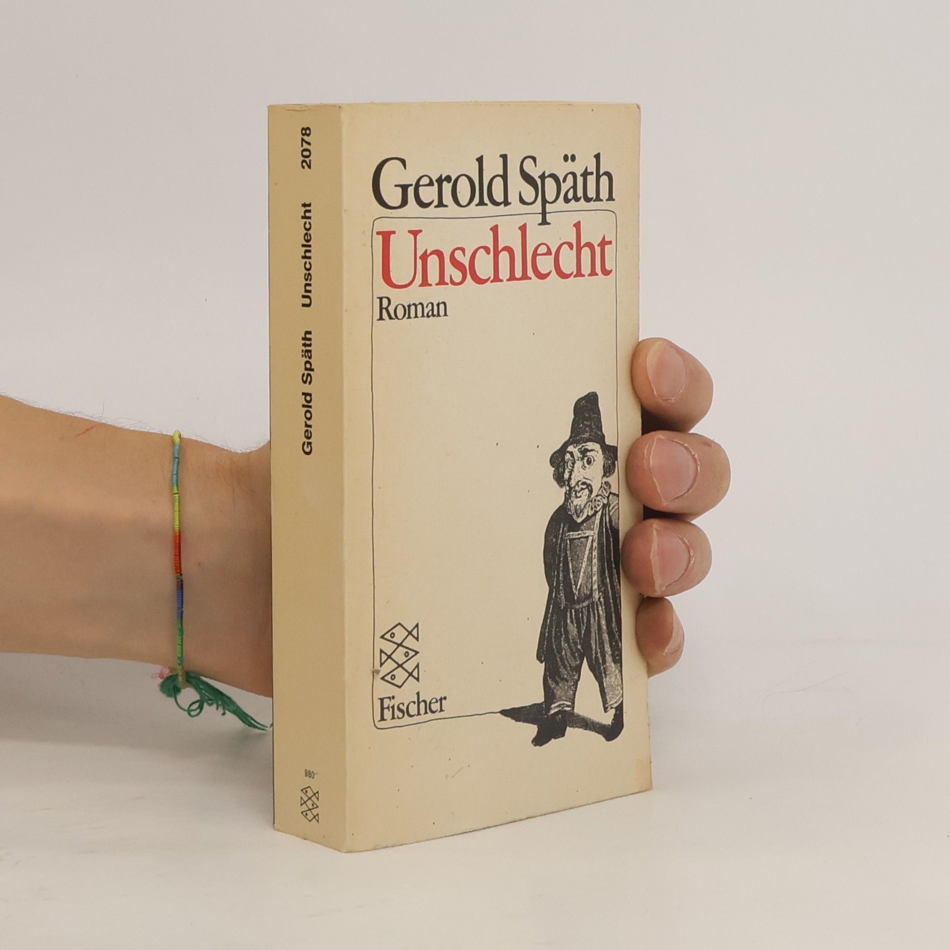 Gerold Späth Unschlecht