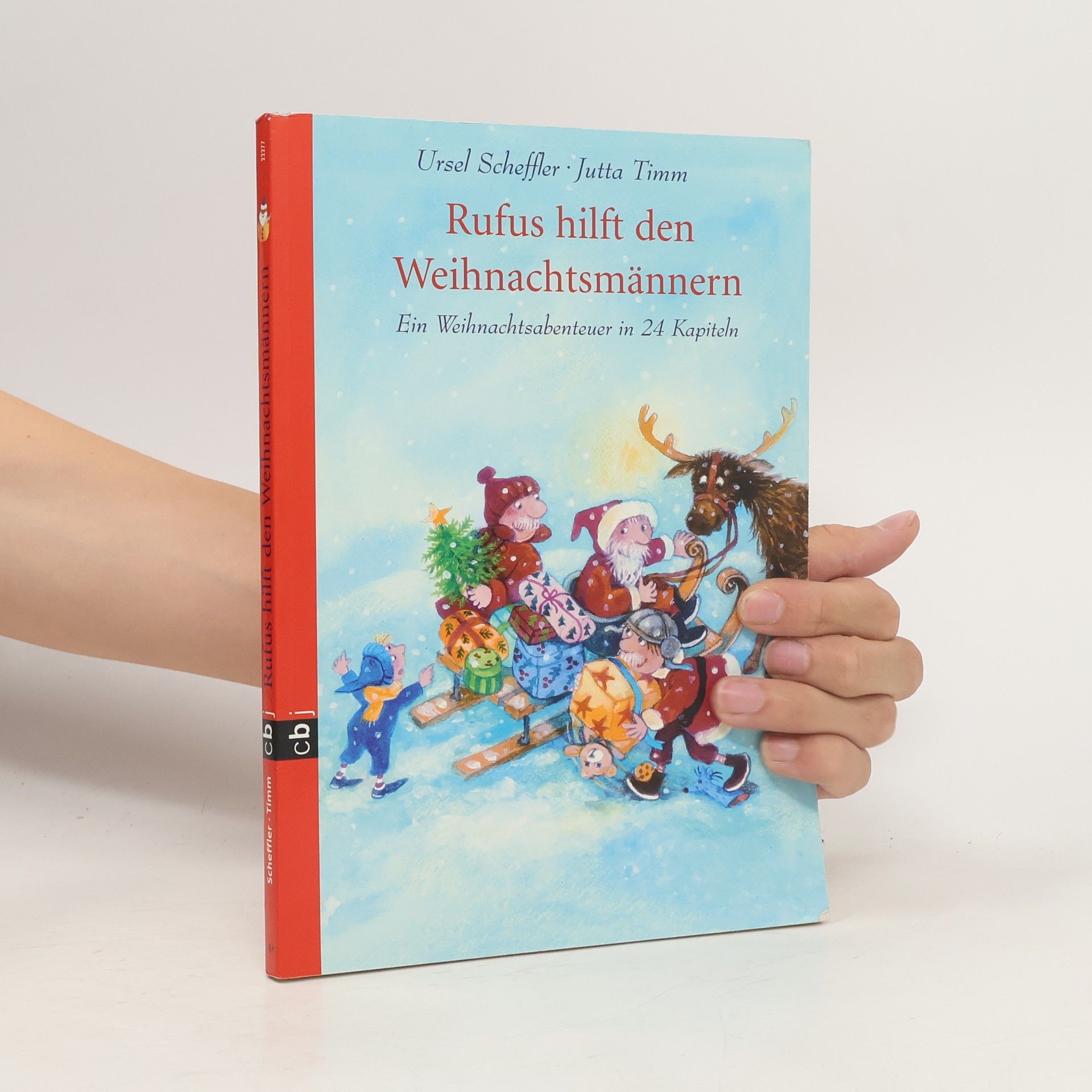 Ursel Scheffler Rufus hilft den Weihnachtsmännern
