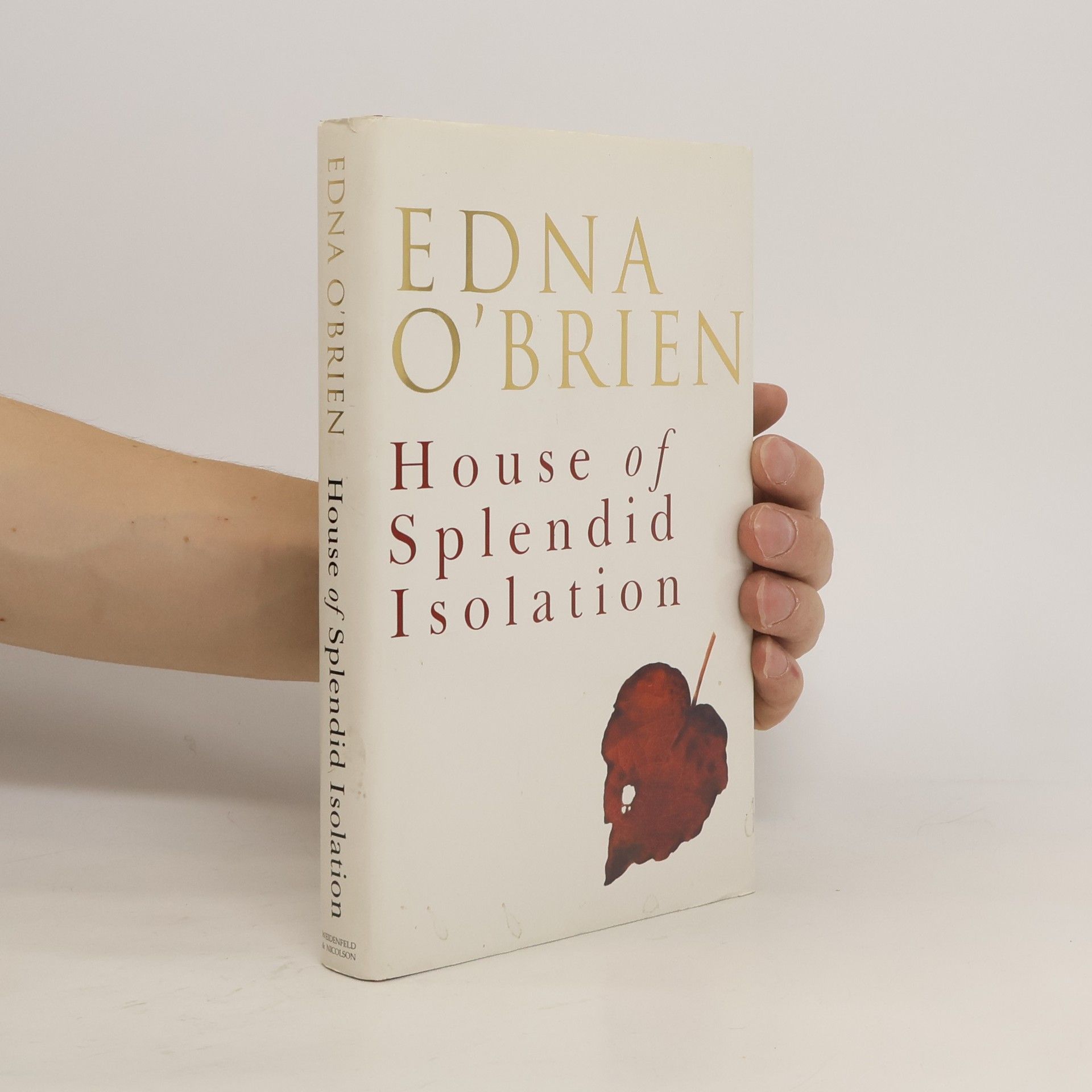 Edna O. Brien House of splendid isolation