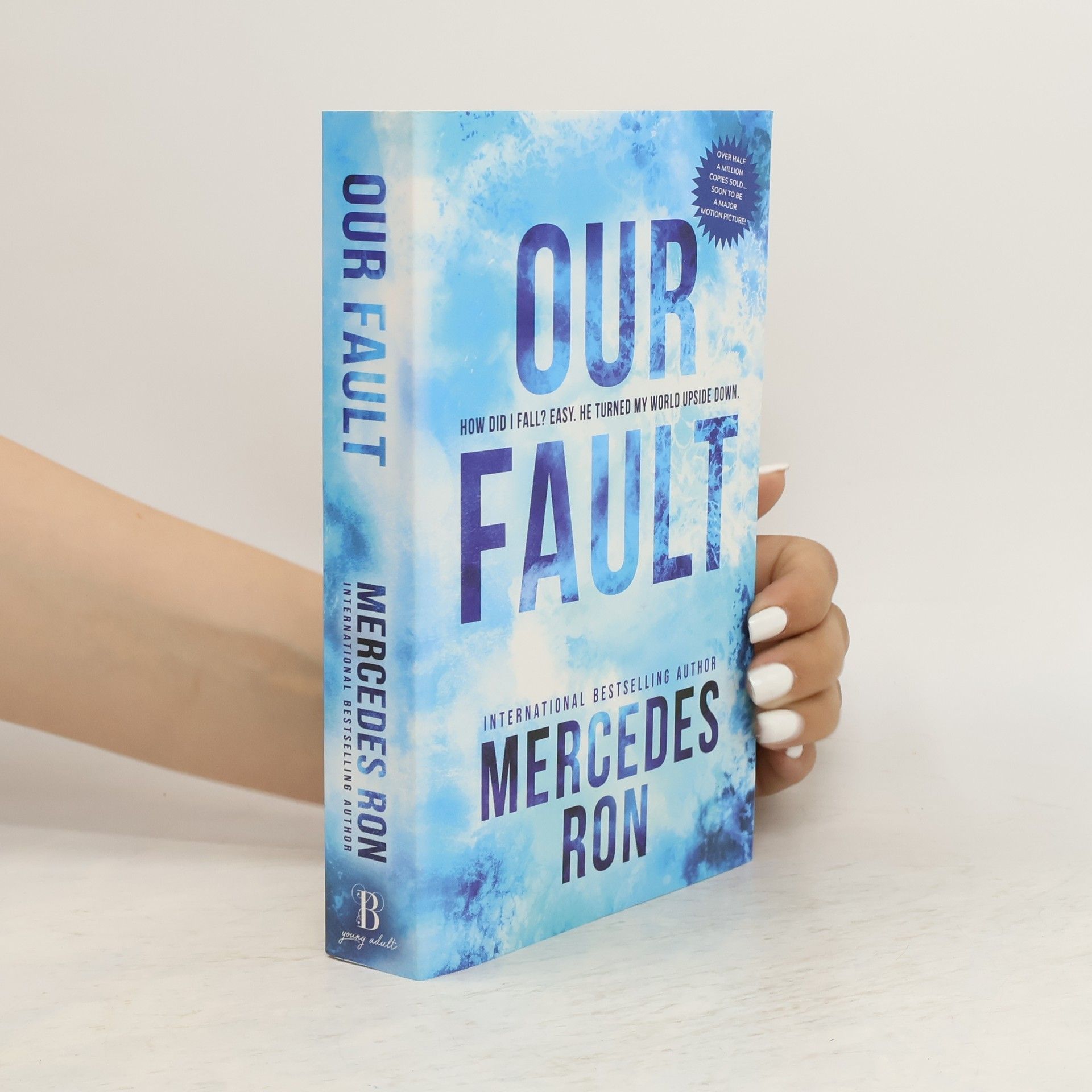 Mercedes Ron Our Fault