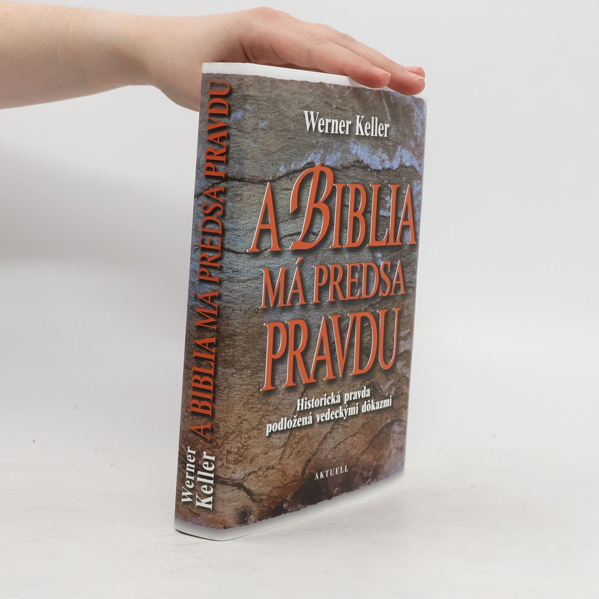 Werner Keller A Biblia má predsa pravdu