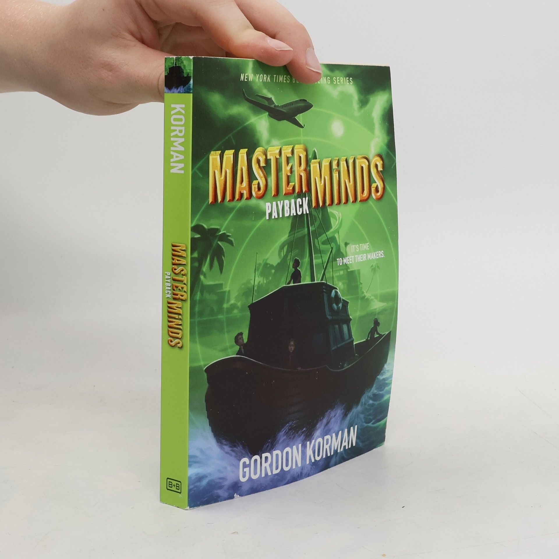Gordon Korman Masterminds: Payback