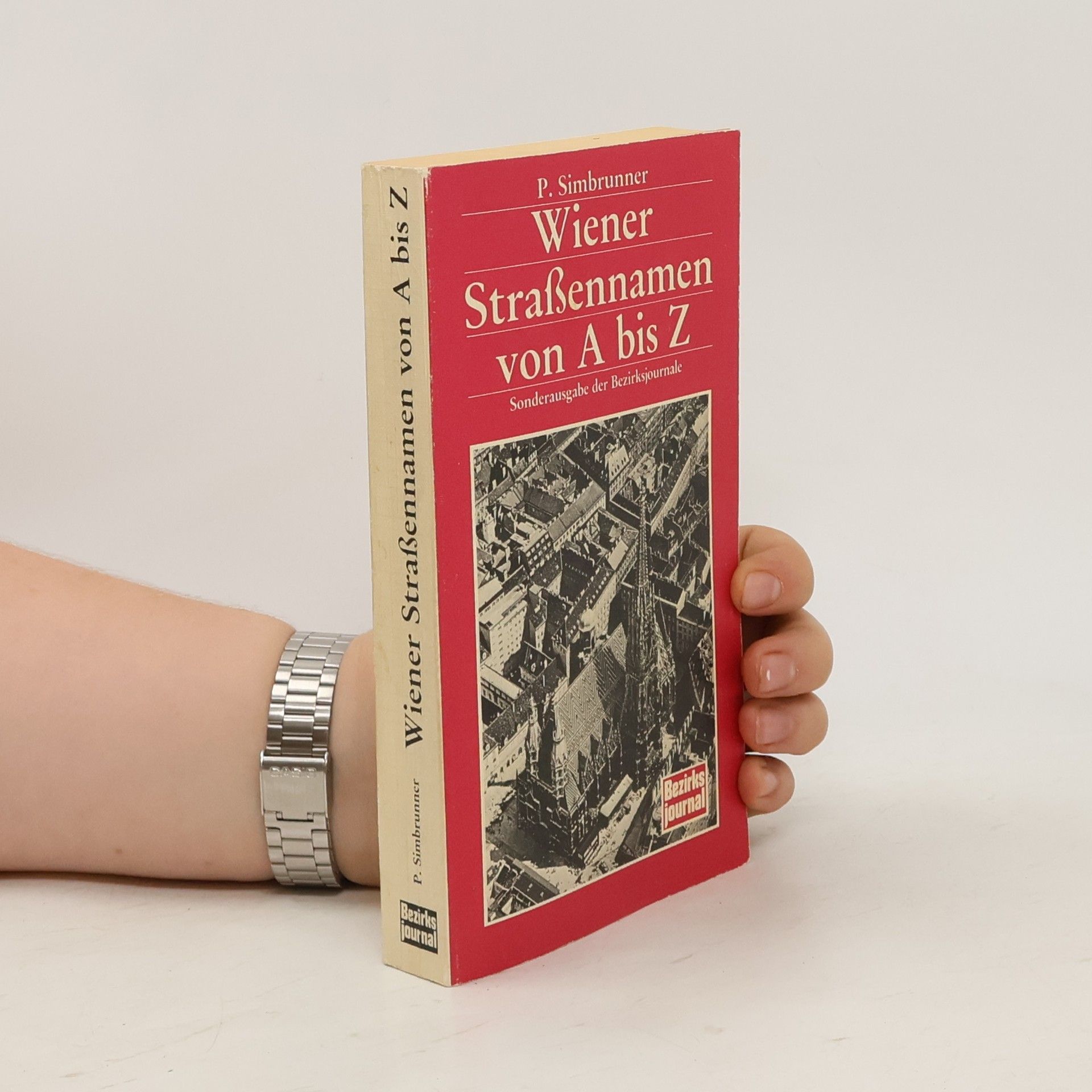 Peter Simbrunner Wiener Straßennamen von A bis Z