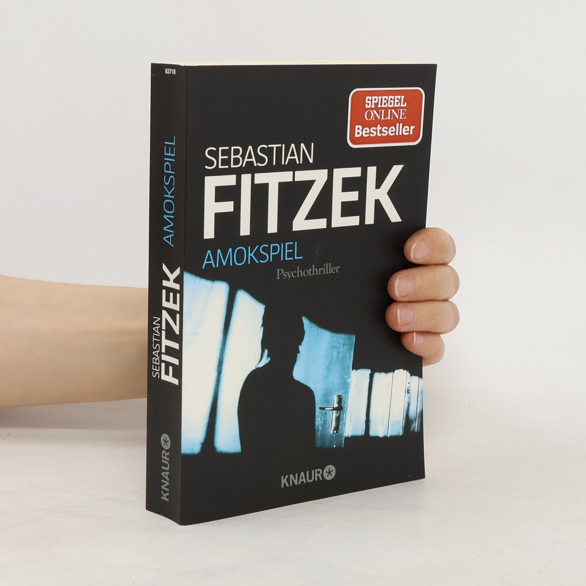 Sebastian Fitzek Amokspiel : Psychothriller