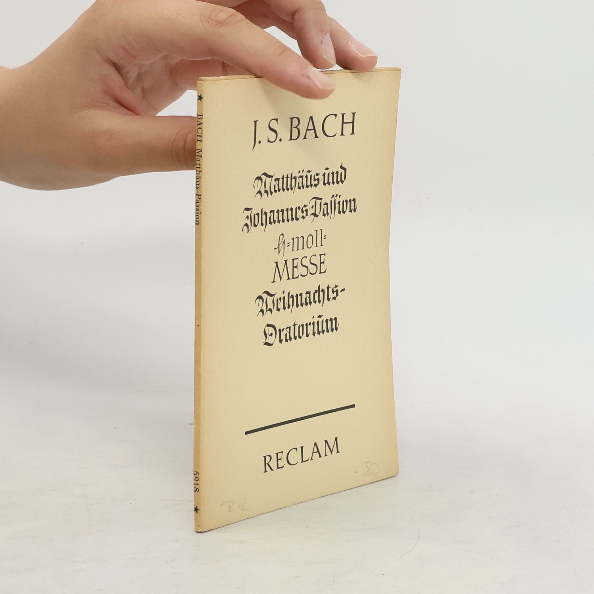 Johann Sebastian Bach Matthäus und Johannes-Passion. H-moll Messe. Weihnachts-Oratorium