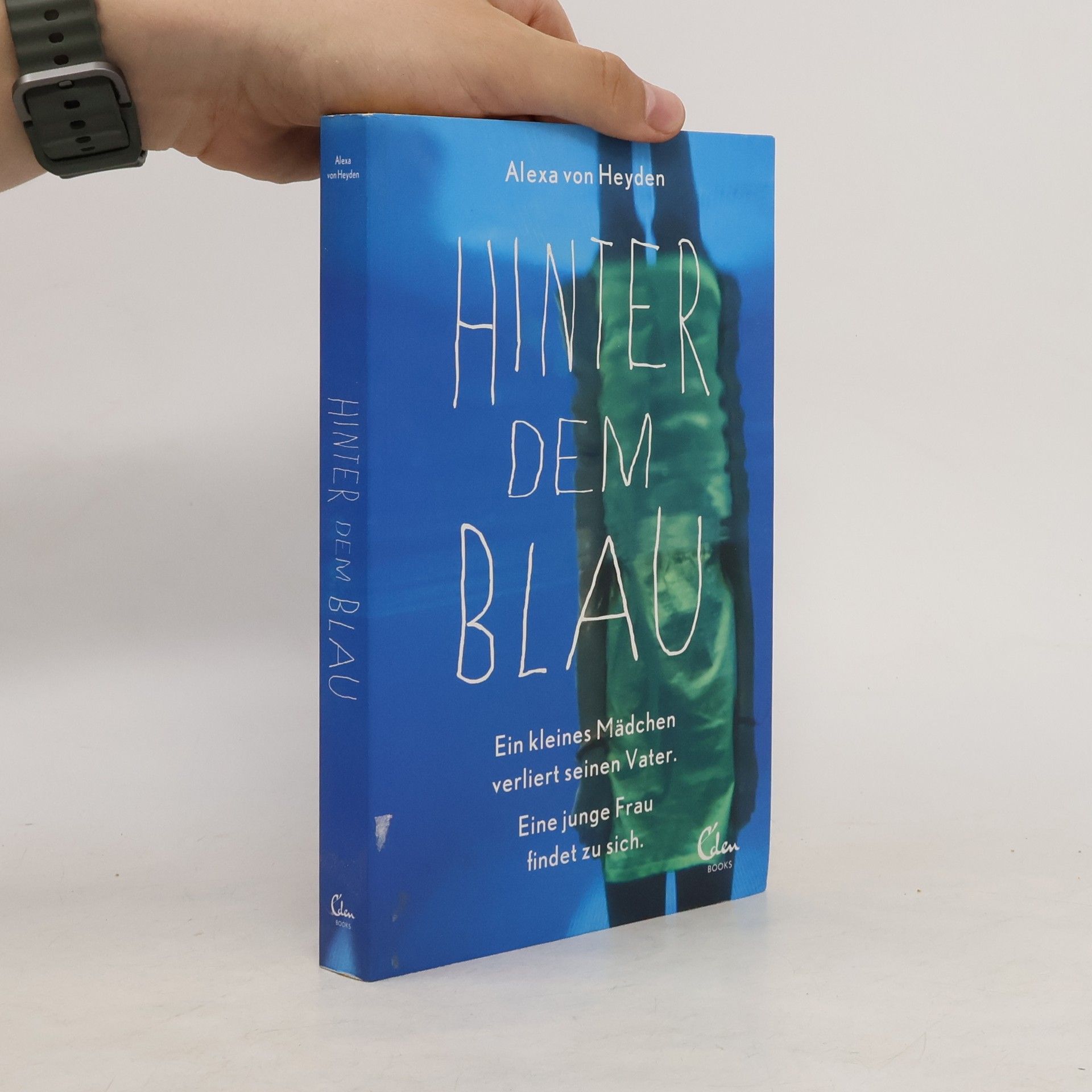 Alexa von Heyden Hinter dem Blau