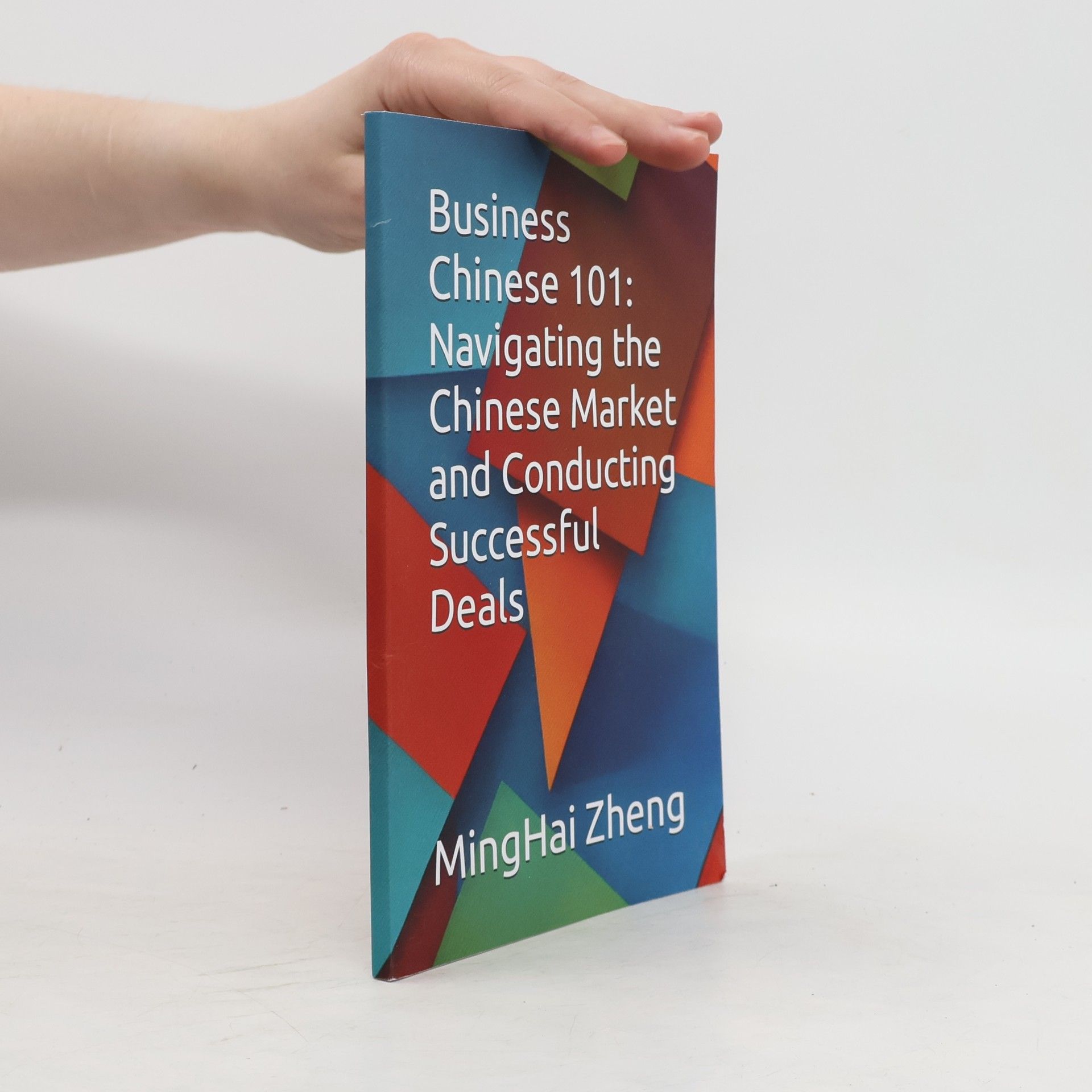 MingHai Zheng Business Chinese 101
