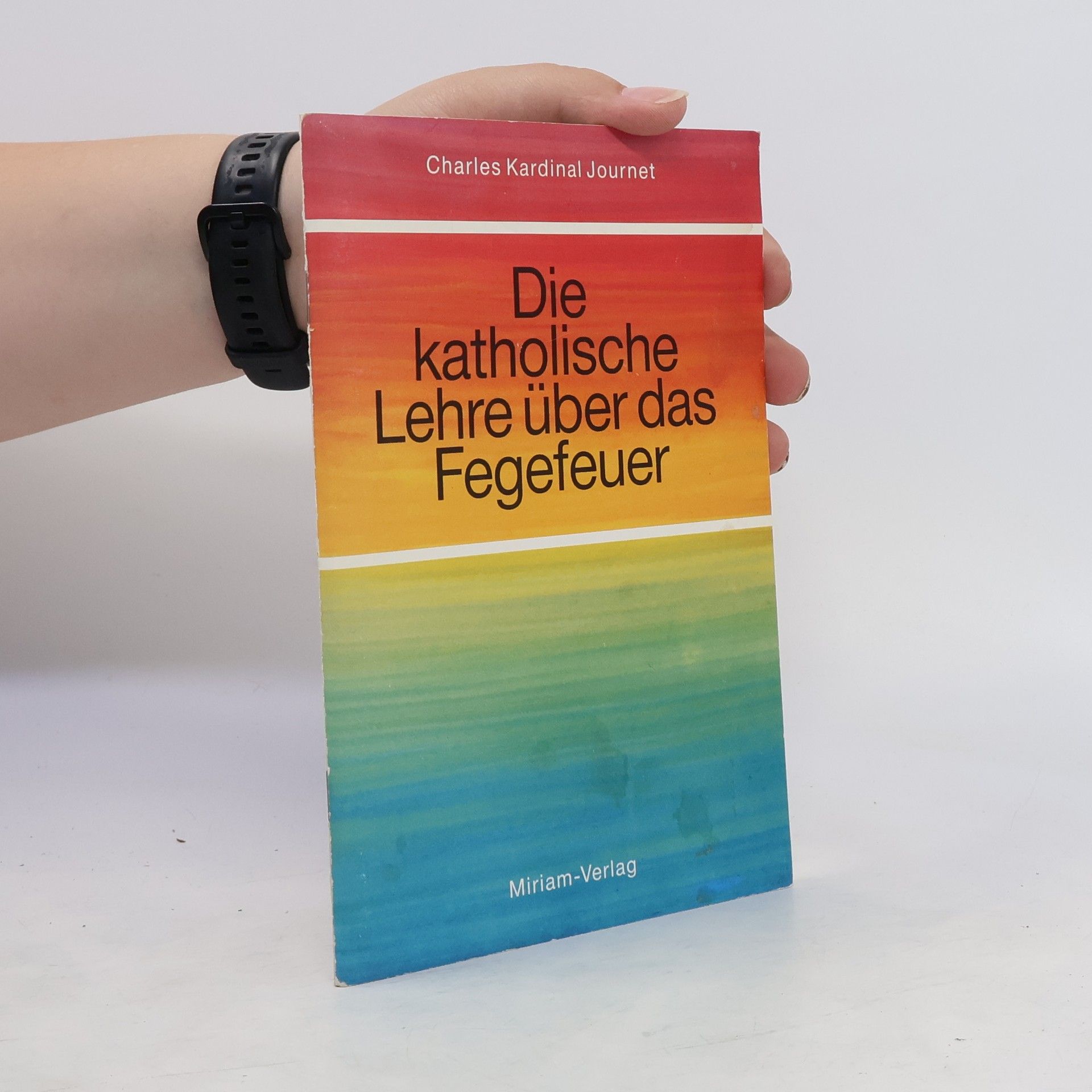 Charles Journet Die katholische Lehre über das Fegfeuer