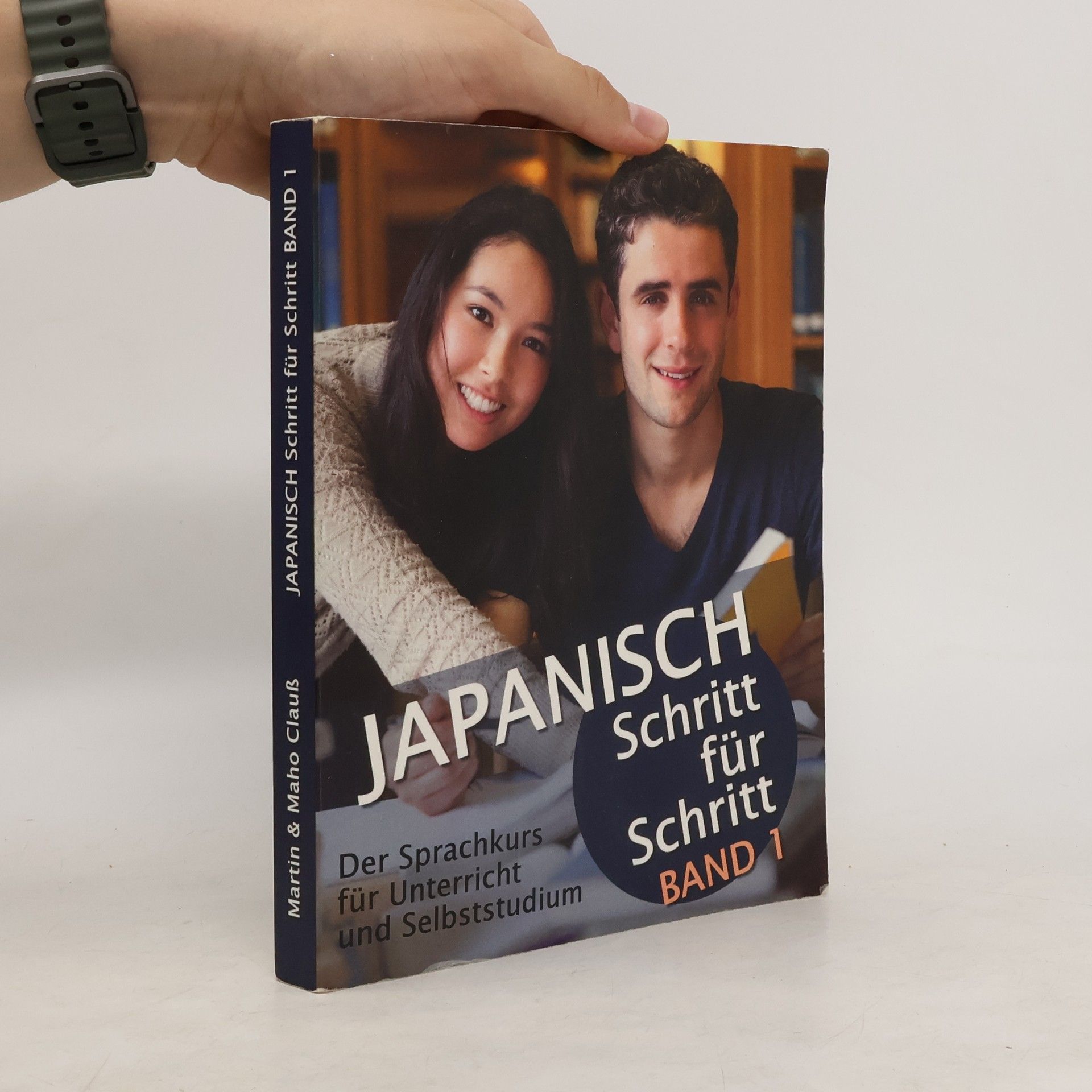 Martin Claus Japanisch Schritt für Schritt. Bd.1