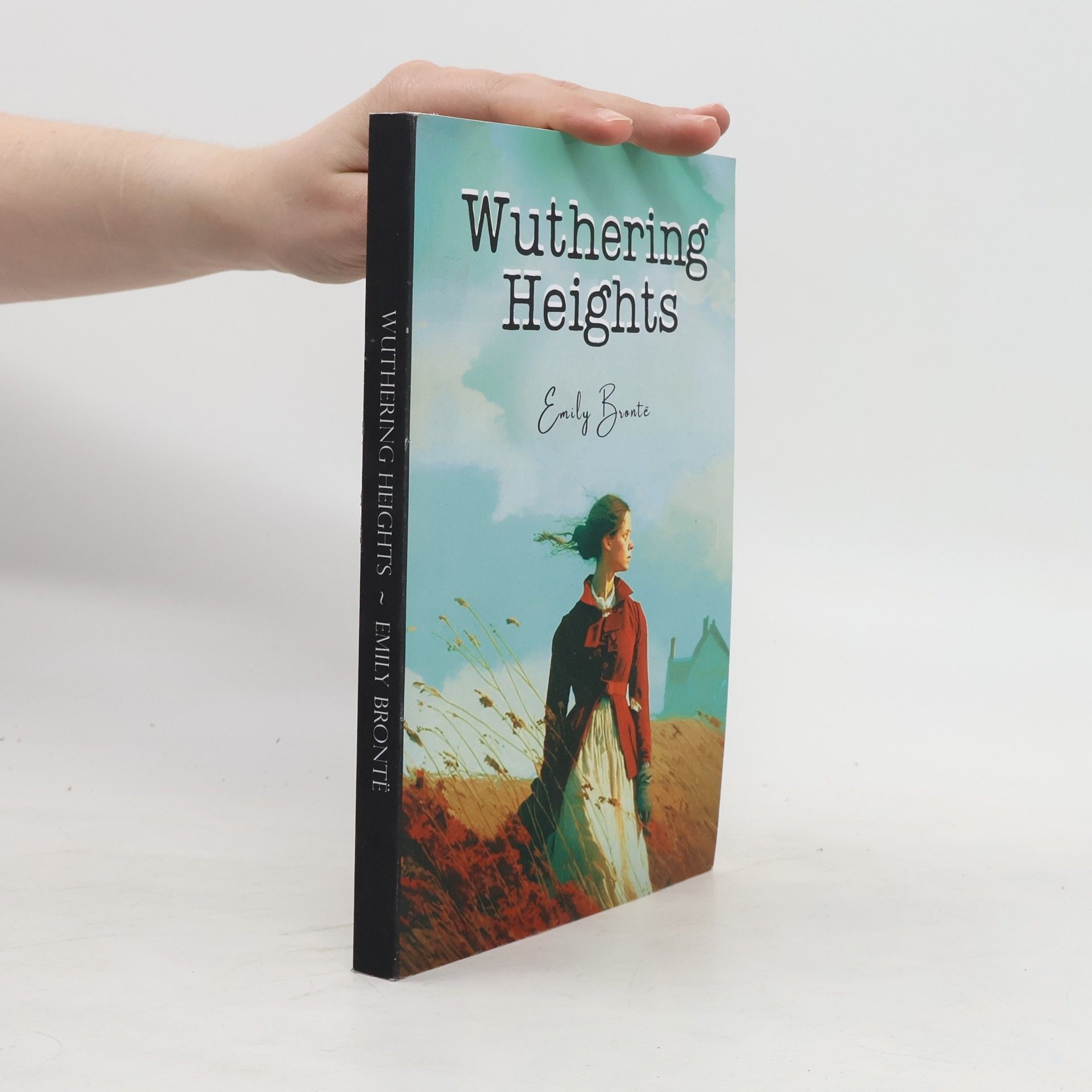 Emily Brontë Wuthering Heights
