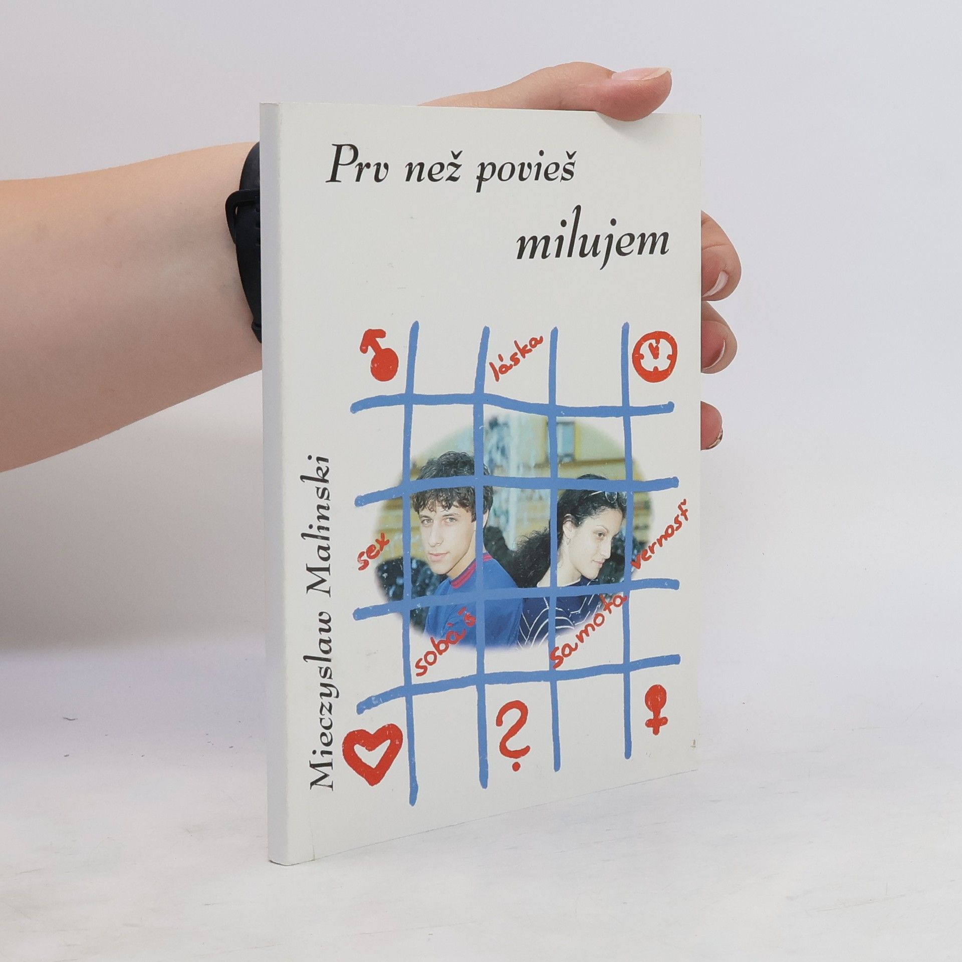 Mieczysław Maliński Prv než povieš milujem