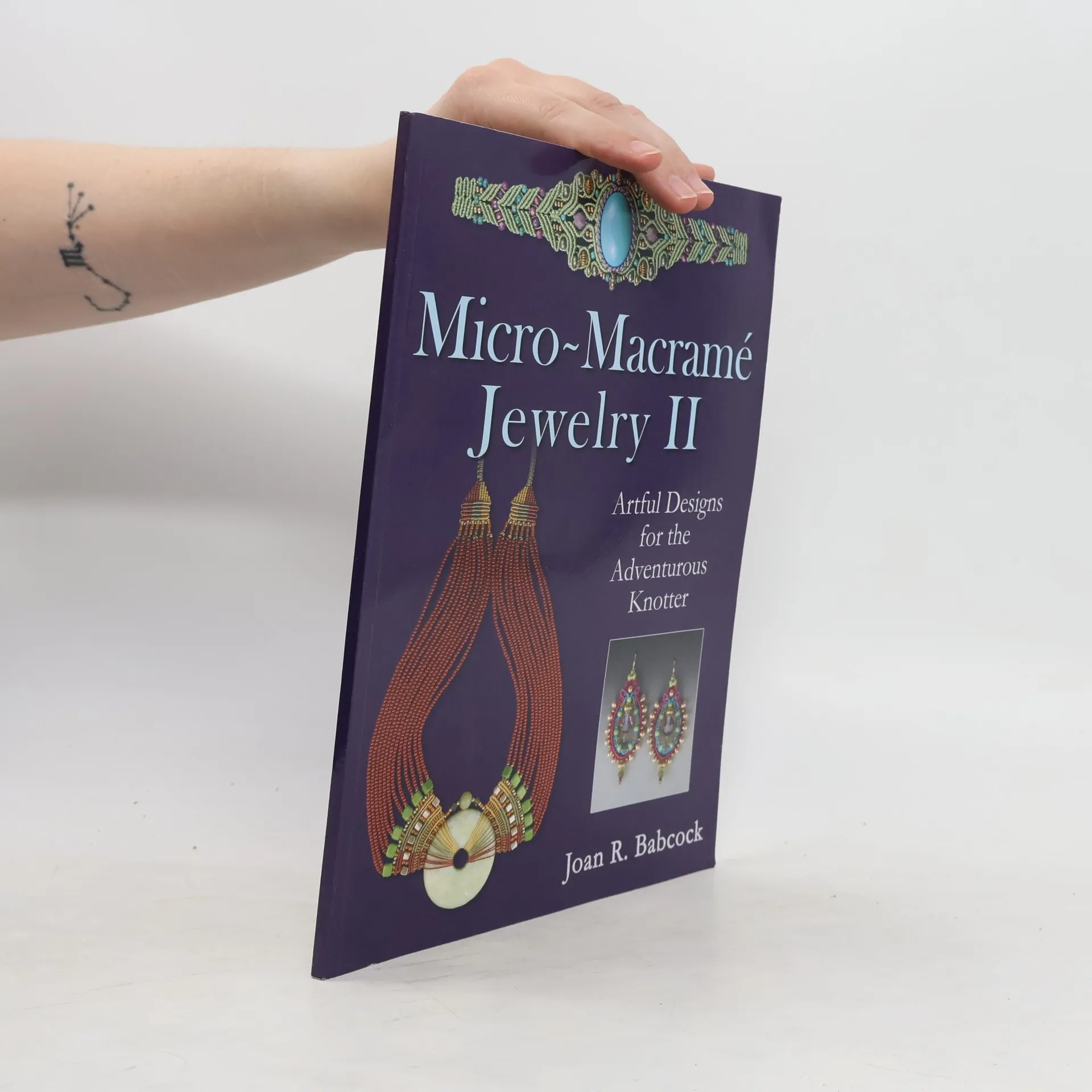 Micro-Macrame Jewelry II: Artful Designs for the Adventurous Knotter | Book | Paperback | Joan R. Babcock | EN