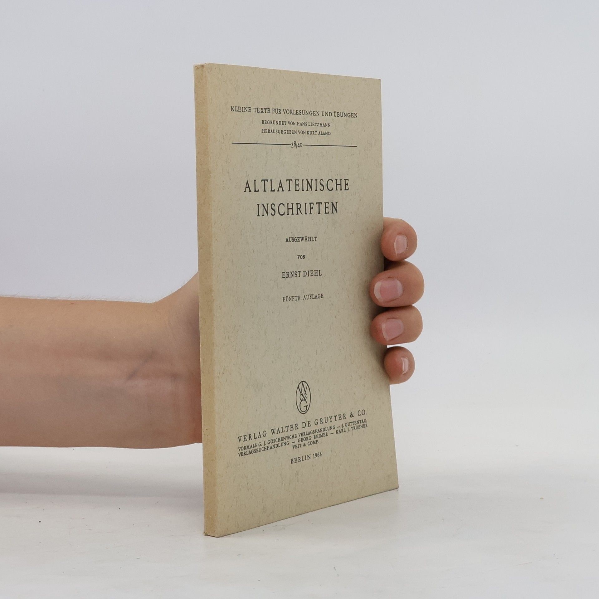 Ernst Diehl Altlateinische Inschriften