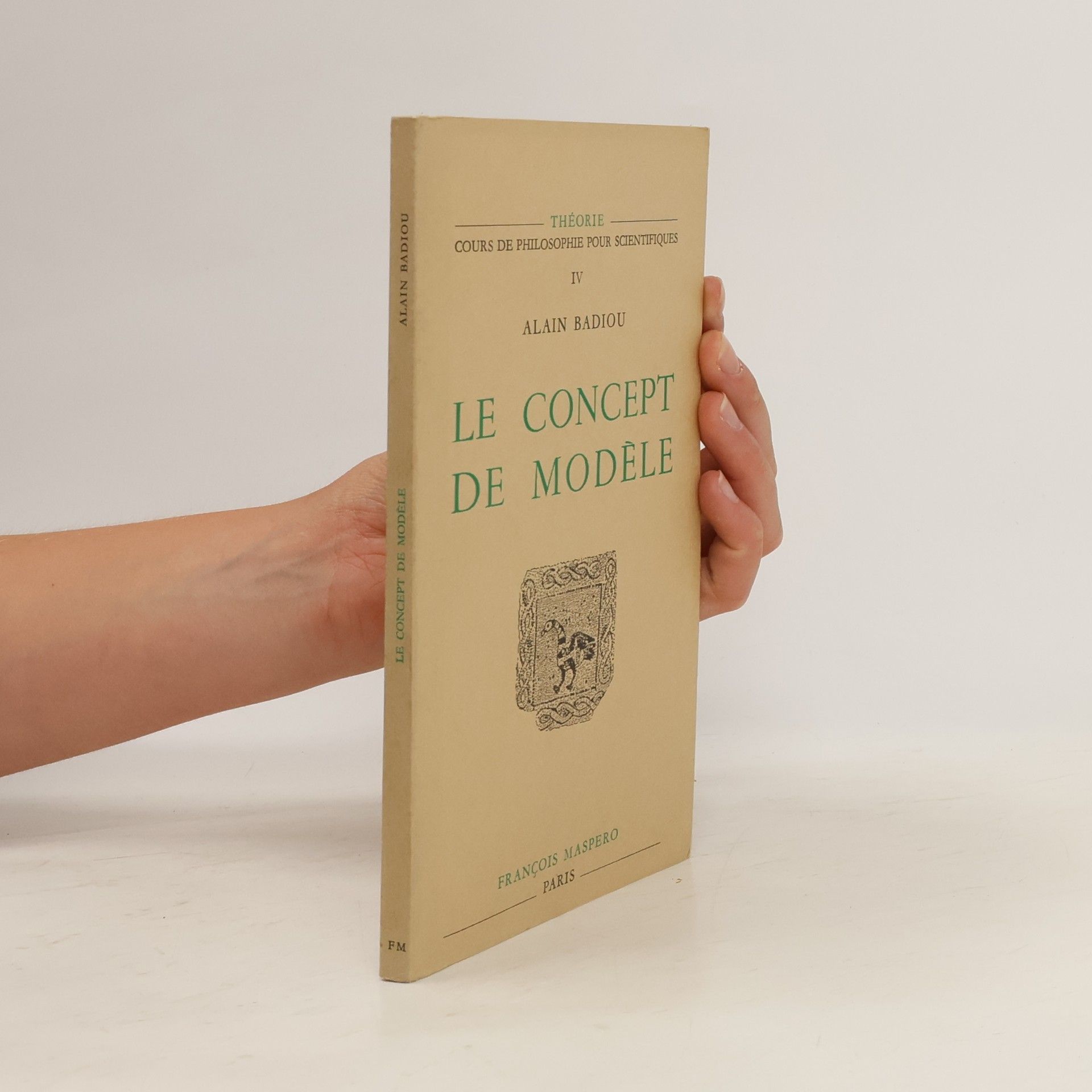Alain Badiou Le concept de modèle
