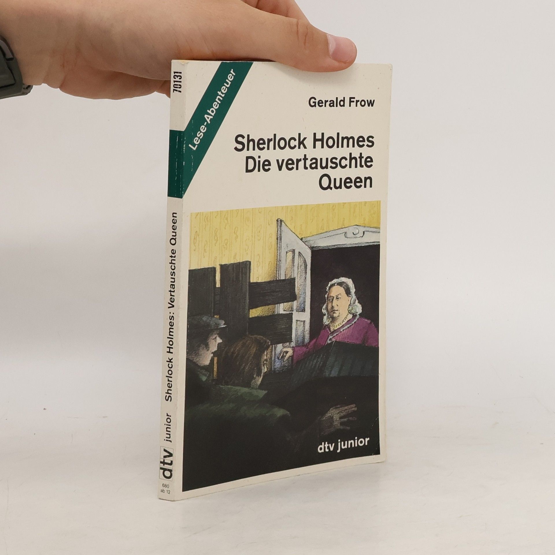 Gerald Frow Sherlock Holmes. Die vertauschte Queen